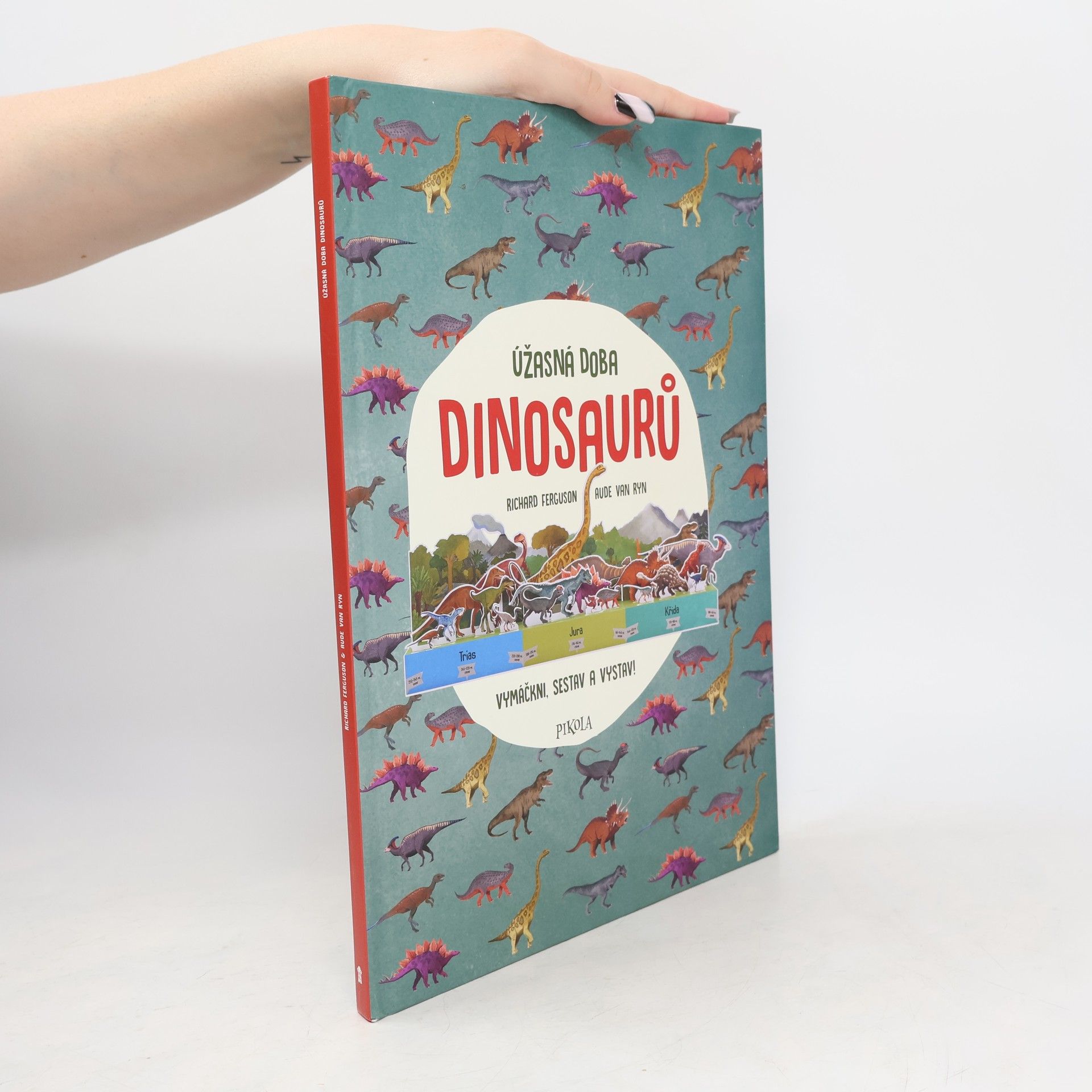 Richard Ferguson Úžasná doba dinosaurů