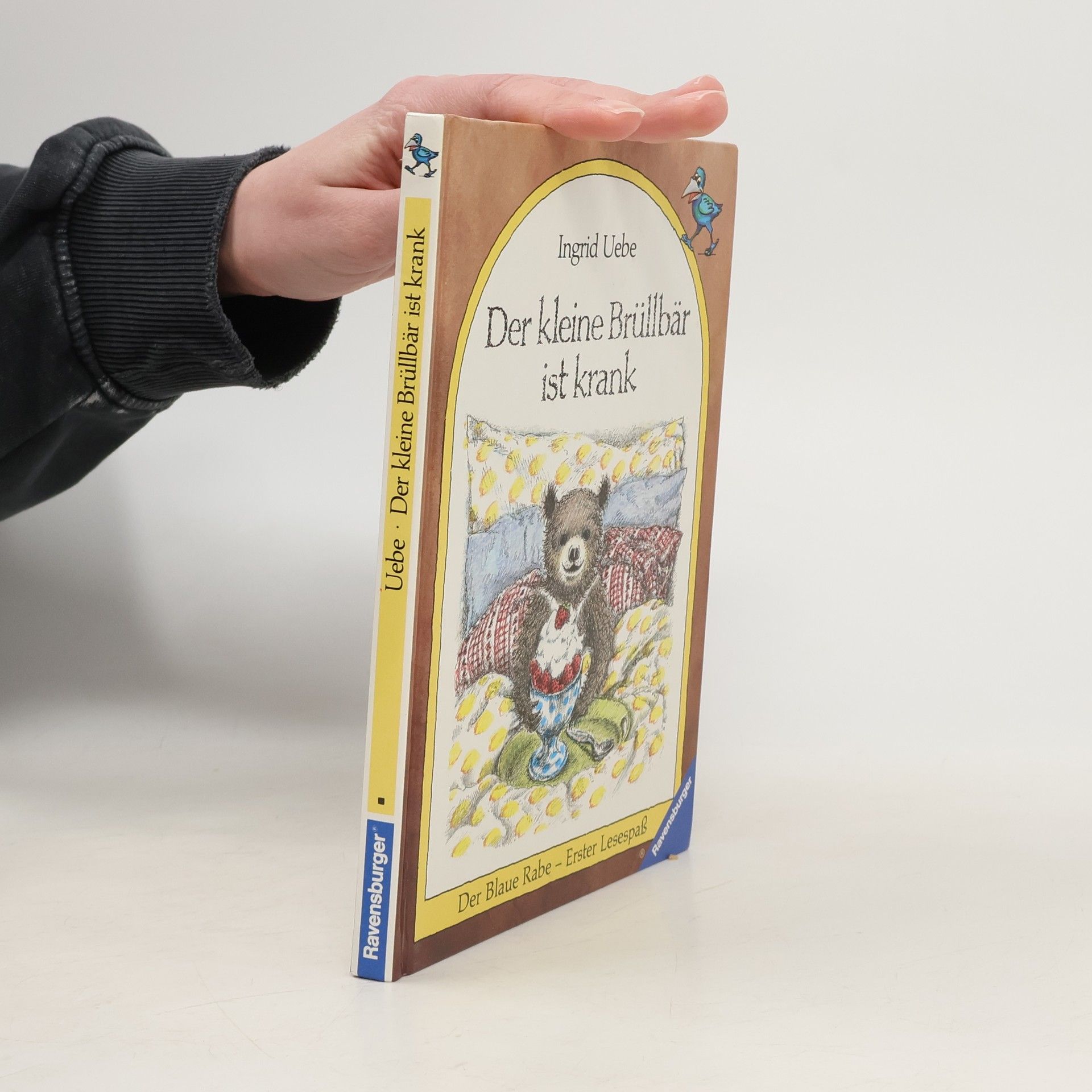 Ingrid Uebe Der kleine Brüllbär ist krank