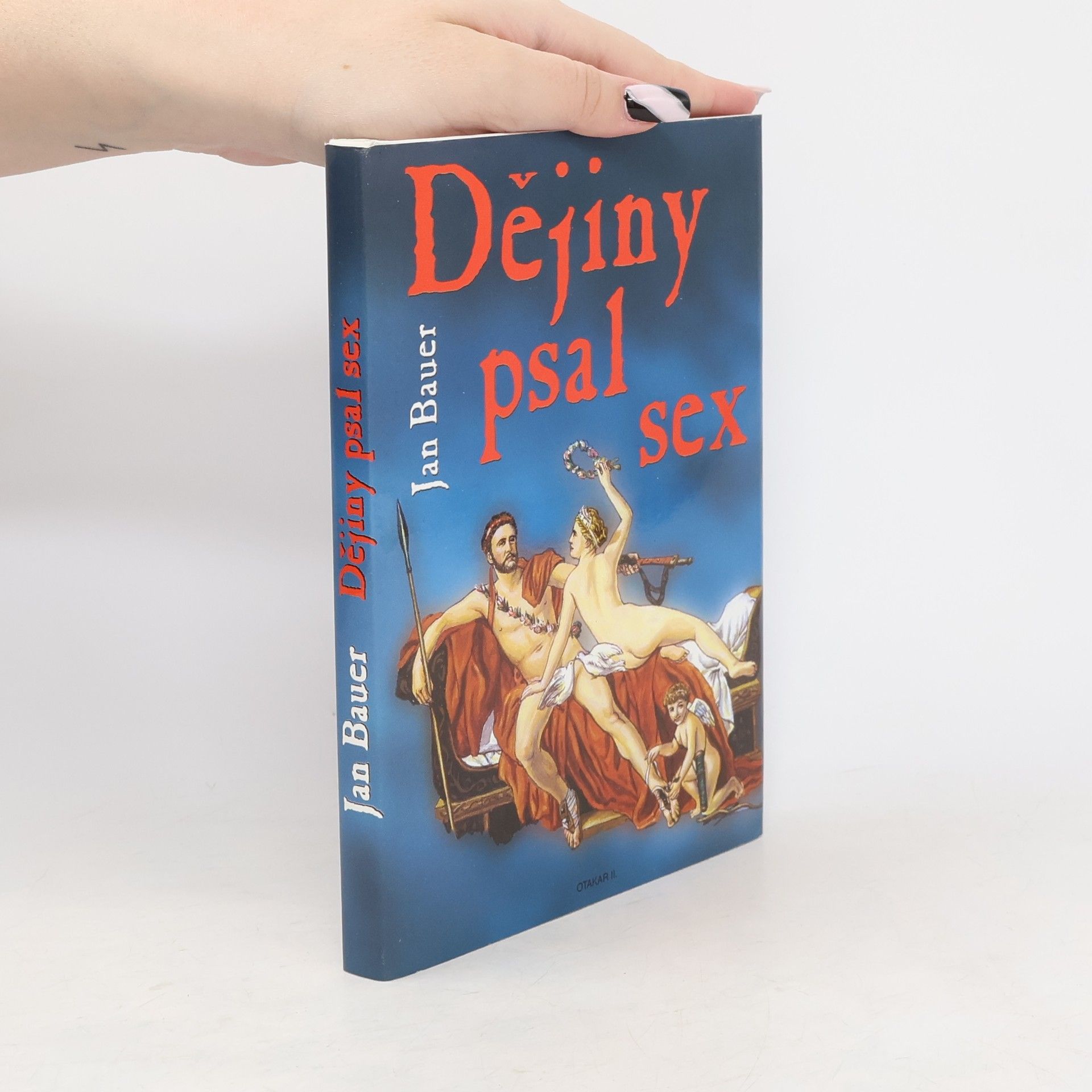 Jan Bauer Dějiny psal sex