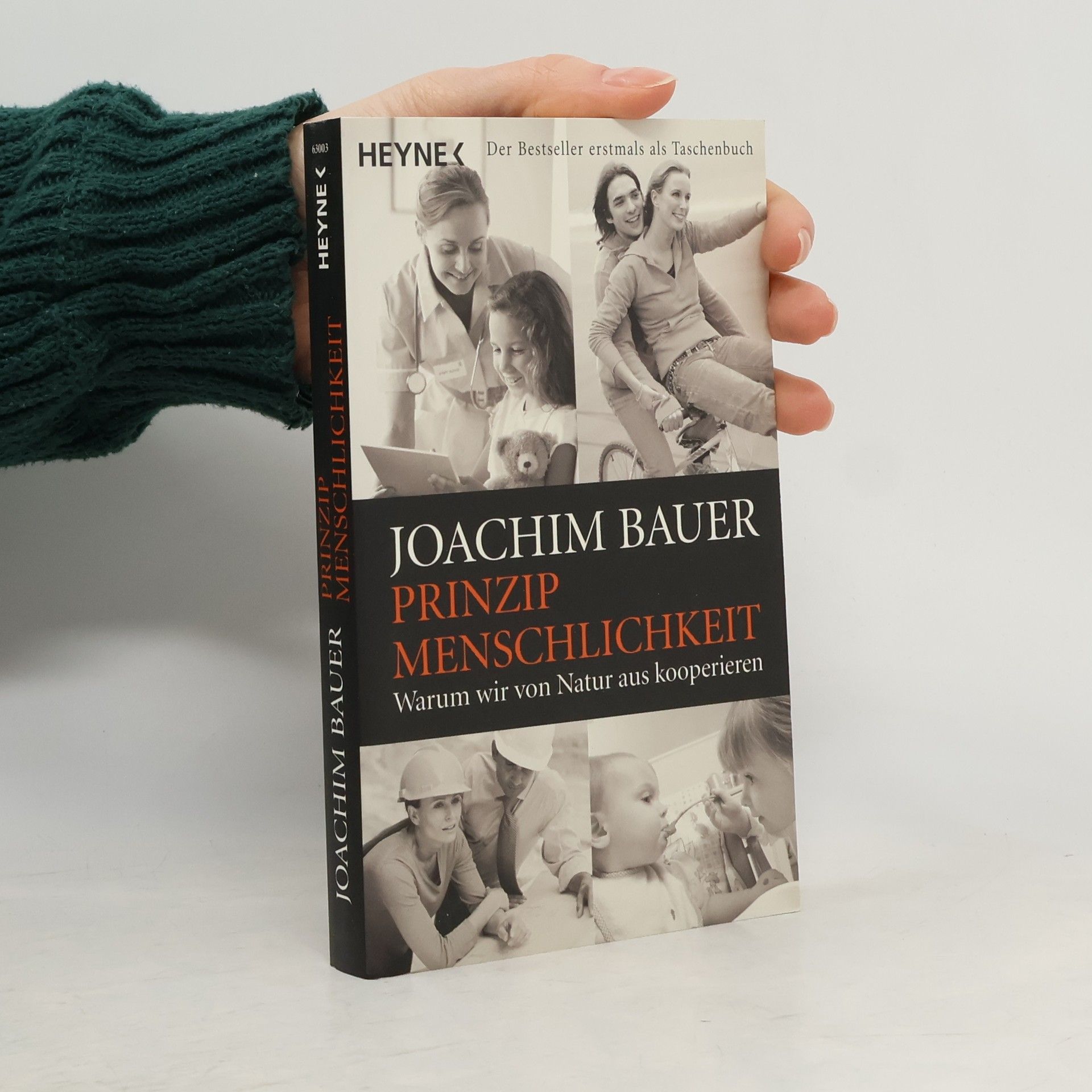 Joachim Bauer Prinzip Menschlichkeit