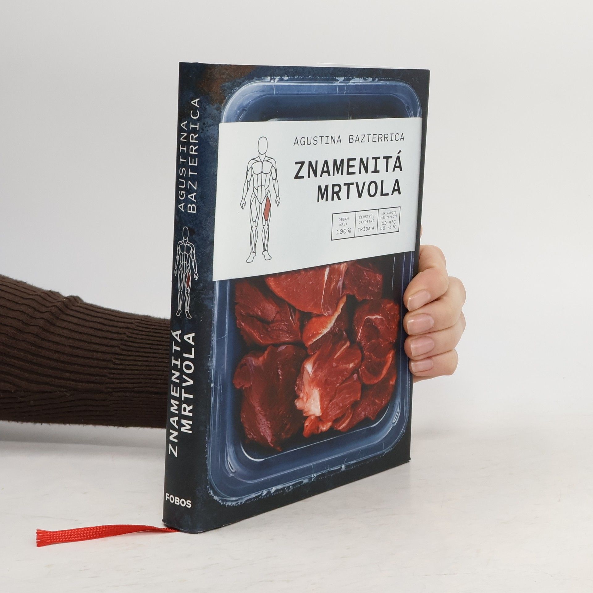 Augustina Bazterrica Znamenitá mrtvola