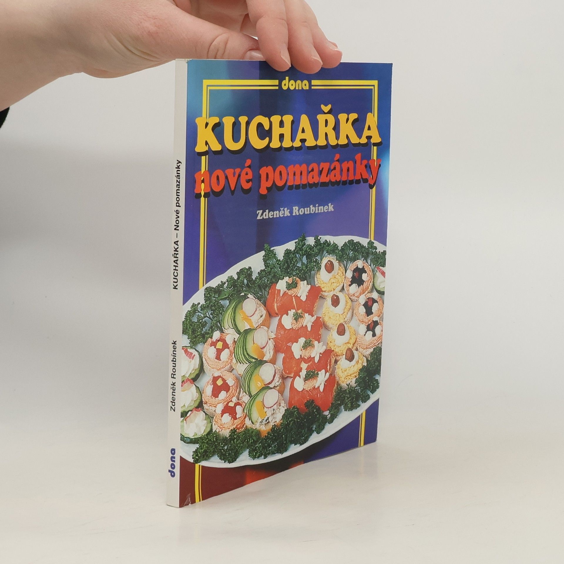 Kuchařka - nové pomazánky