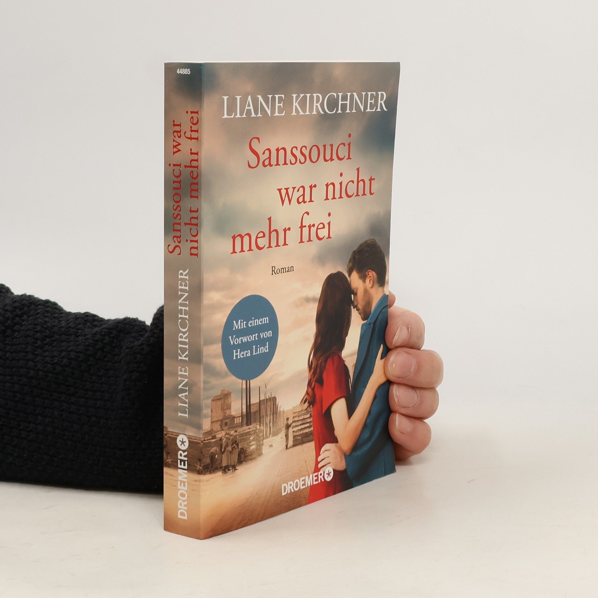 Liane Kirchner Sanssouci war nicht mehr frei