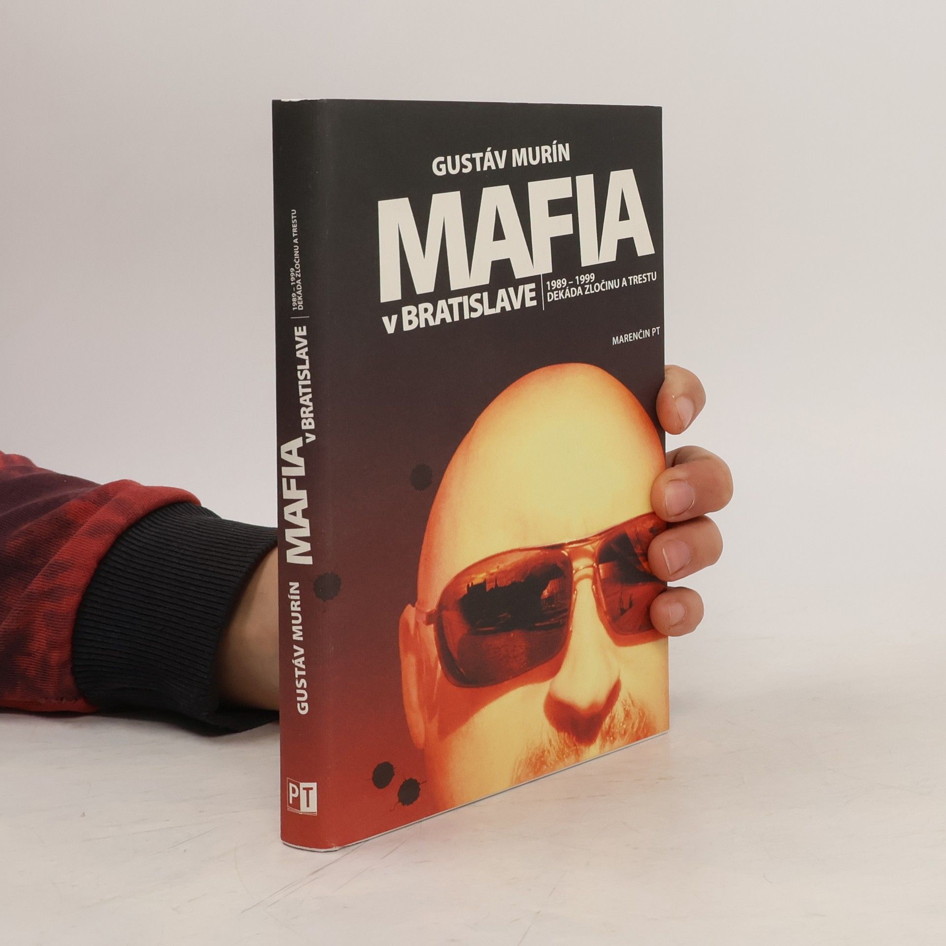 Gustáv Murín Mafia v Bratislave