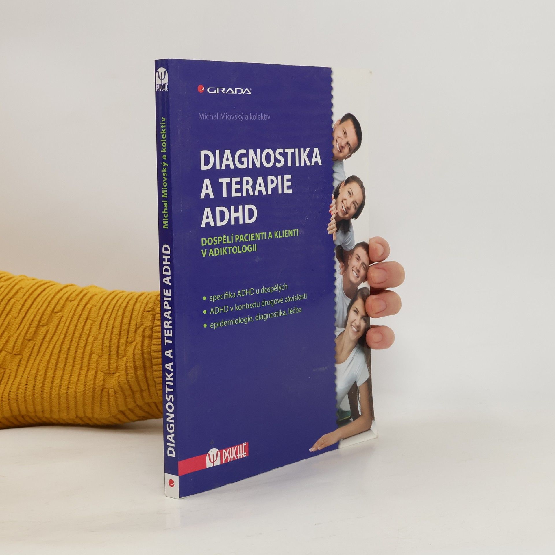Michal Miovský Diagnostika a terapie ADHD