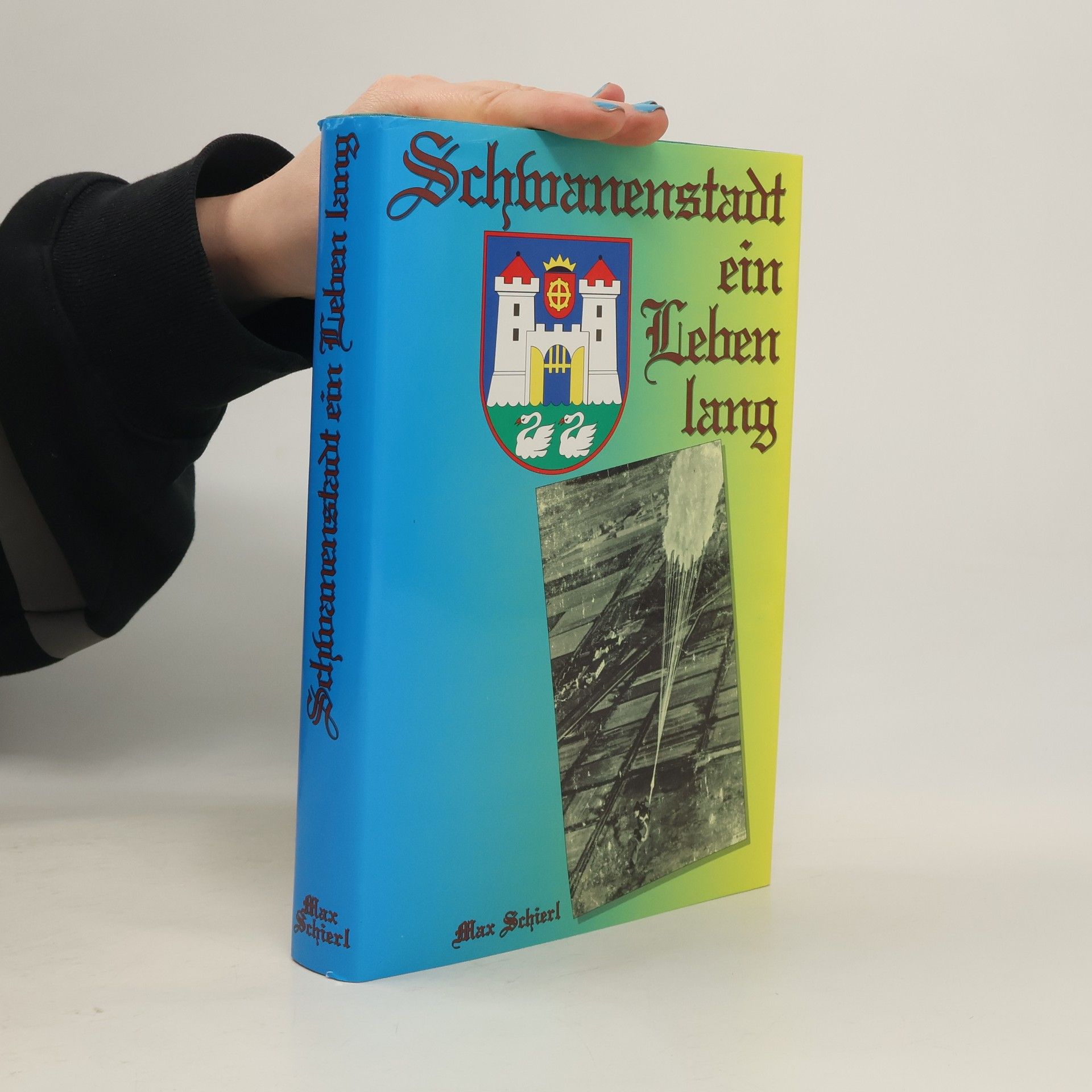 Max Schierl Schwanenstadt ein Leben tag