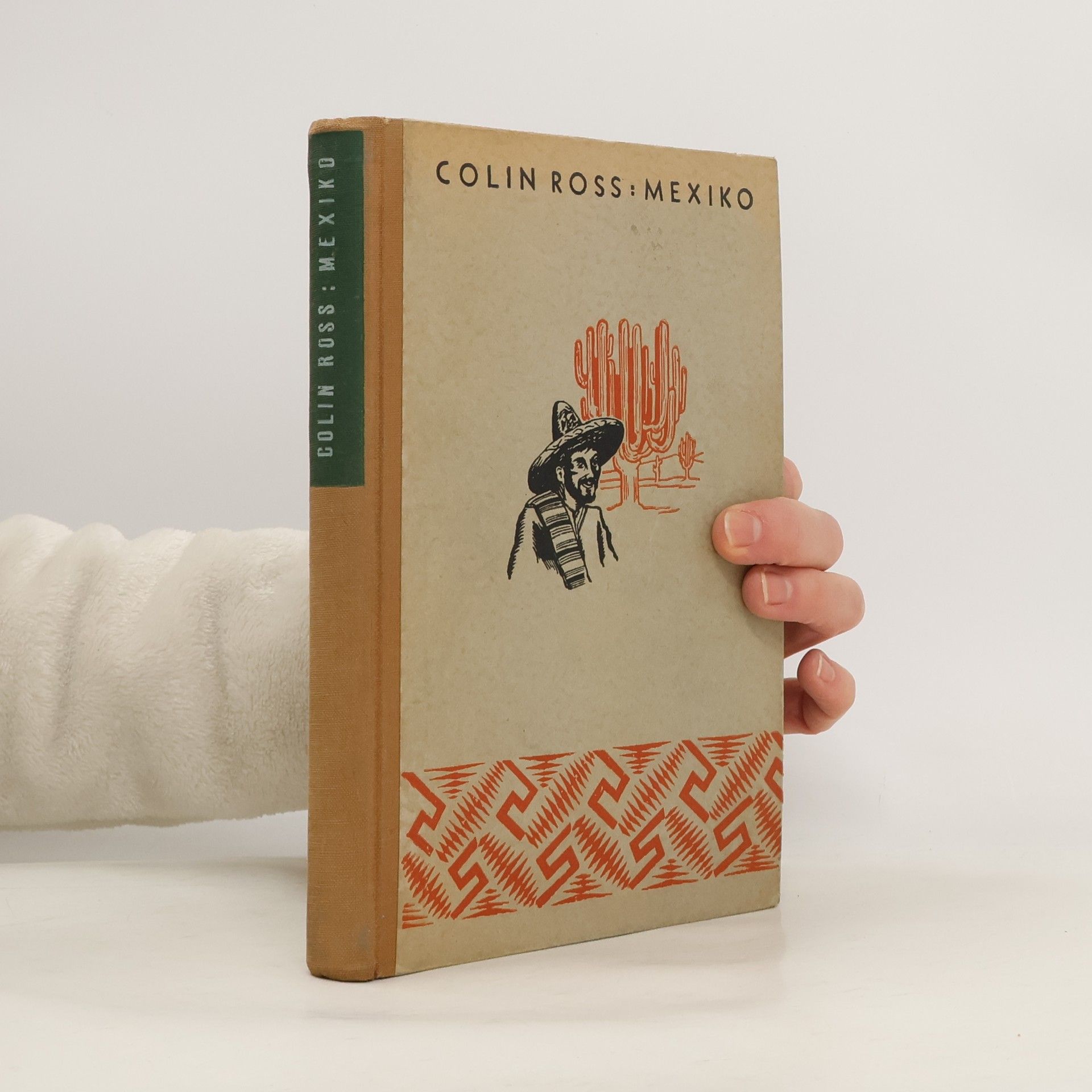 Colin Ross Mexiko. Balkán Ameriky