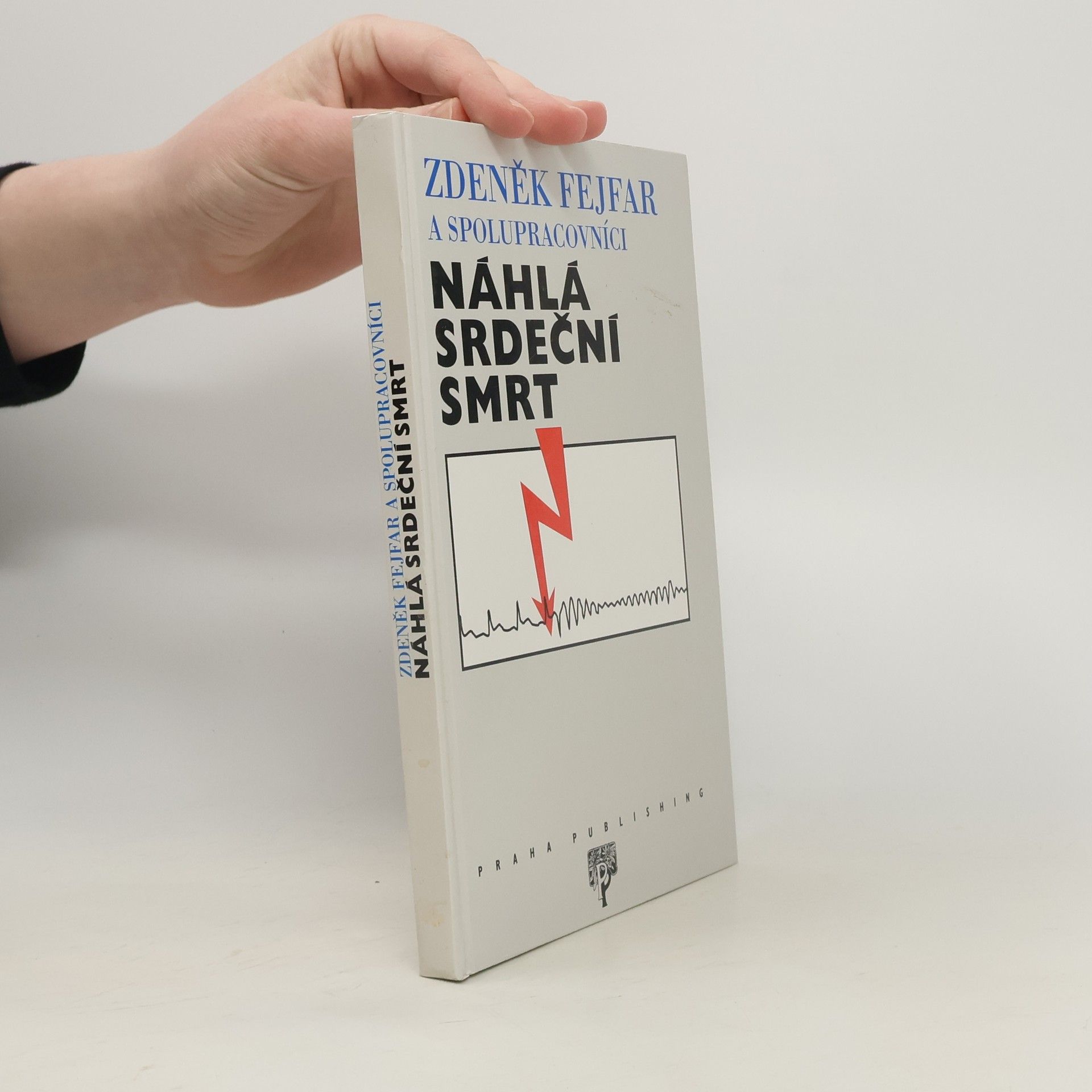 Zdeněk a. kol. Fejfar Náhlá srdeční smrt