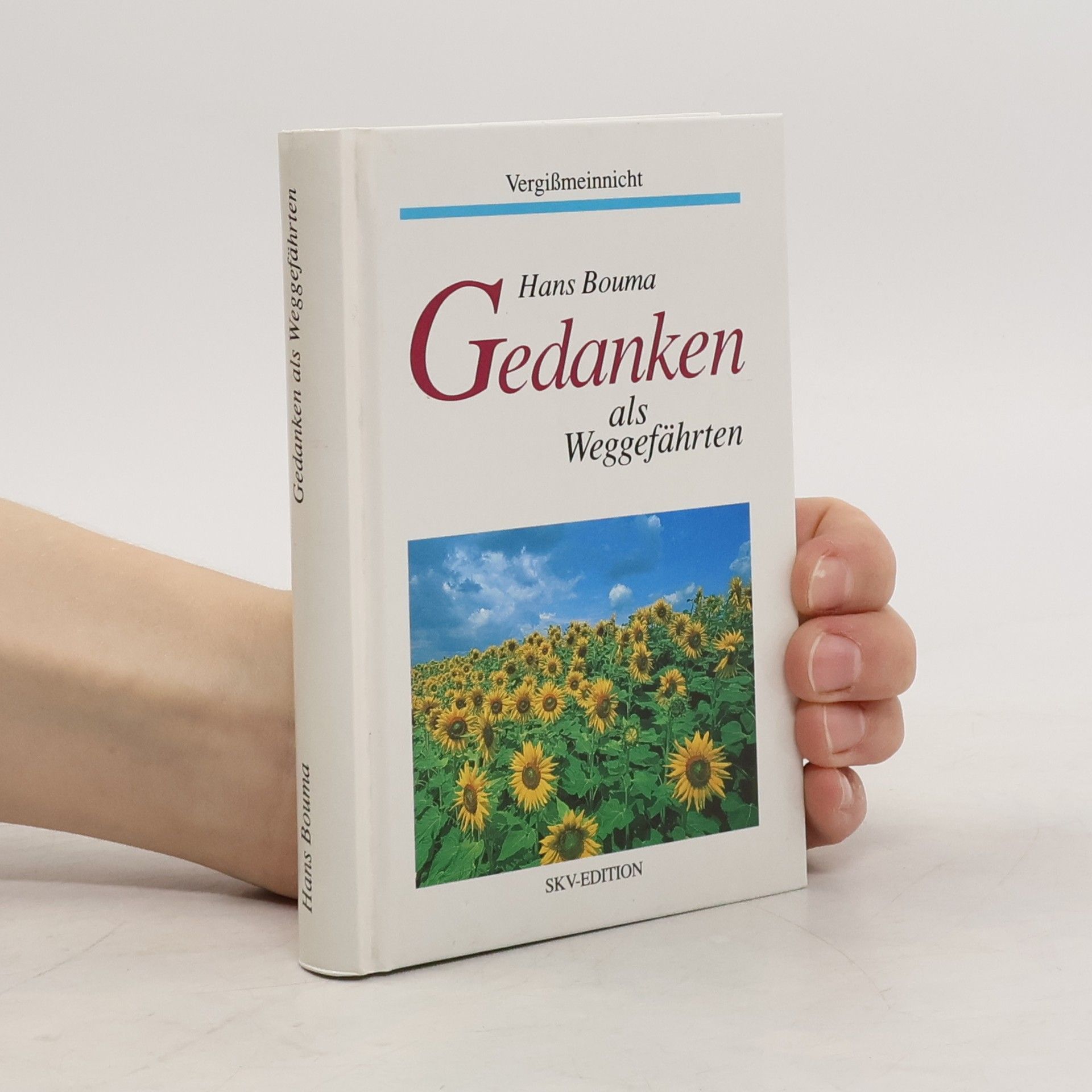 Hans Bouma Gedanken als Weggefährten