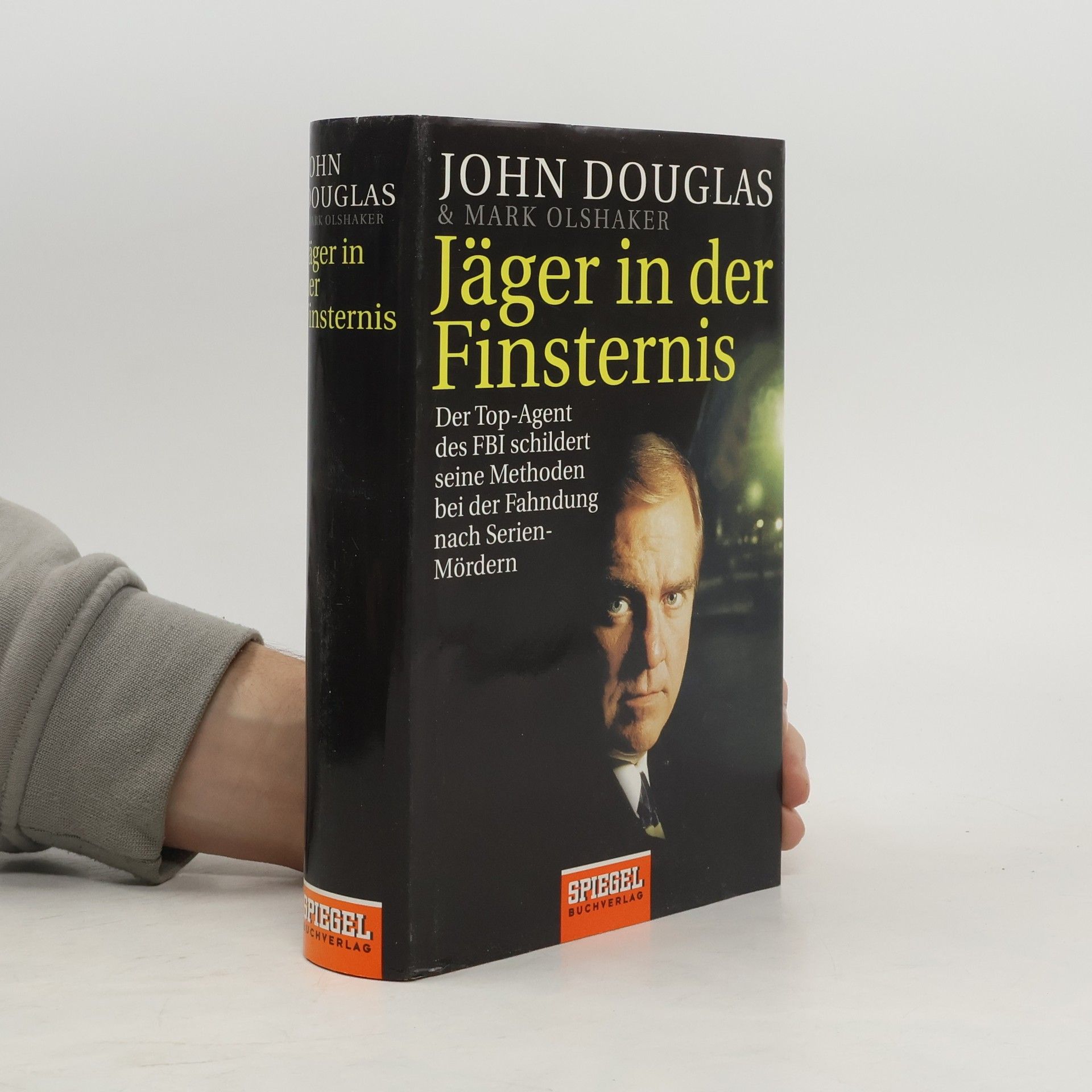 John Douglas Jäger in der Finsternis