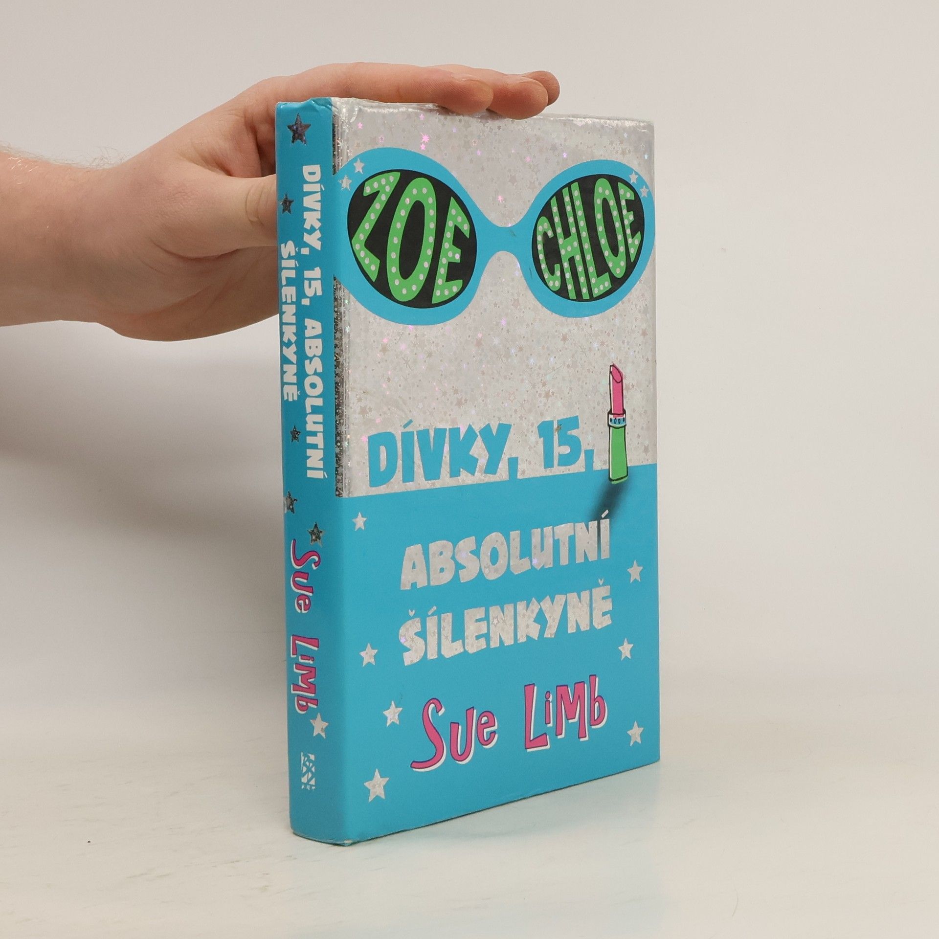 Sue Limb Dívky, 15, absolutní šílenkyně