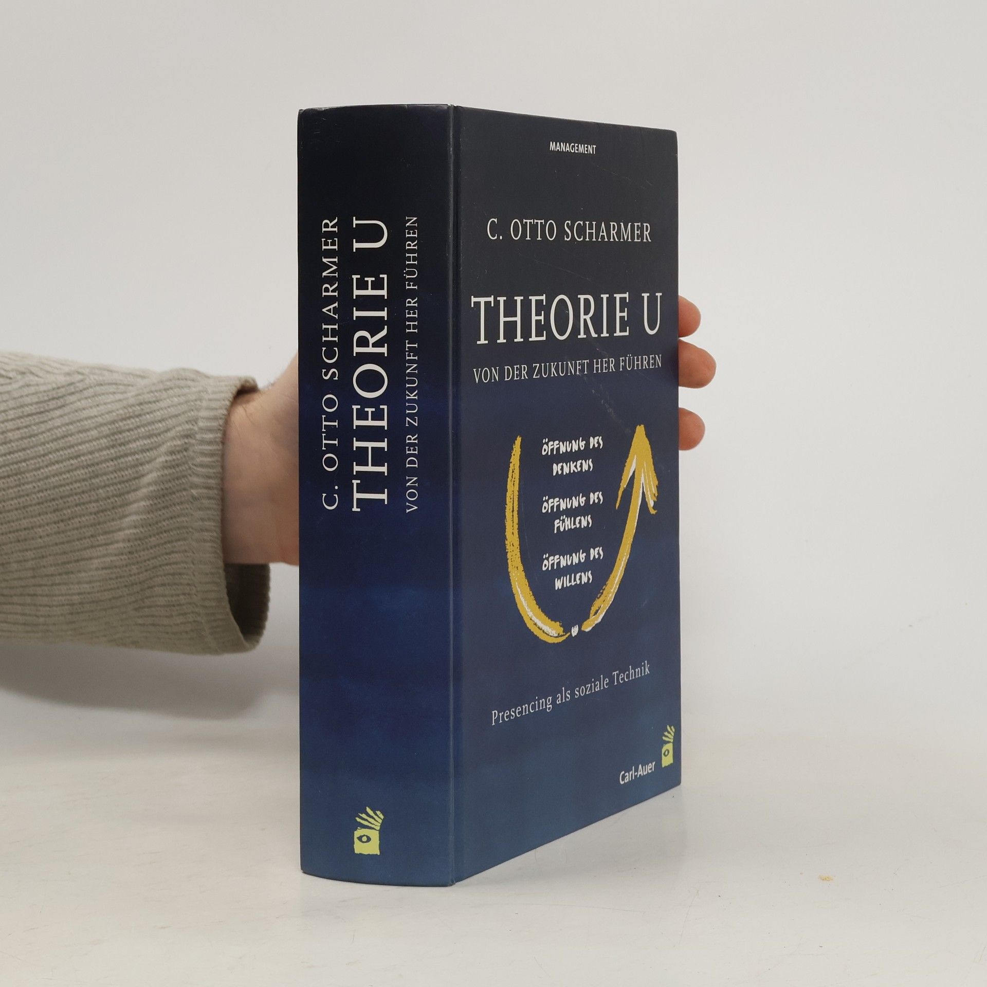 C. Otto Scharmer Theorie U