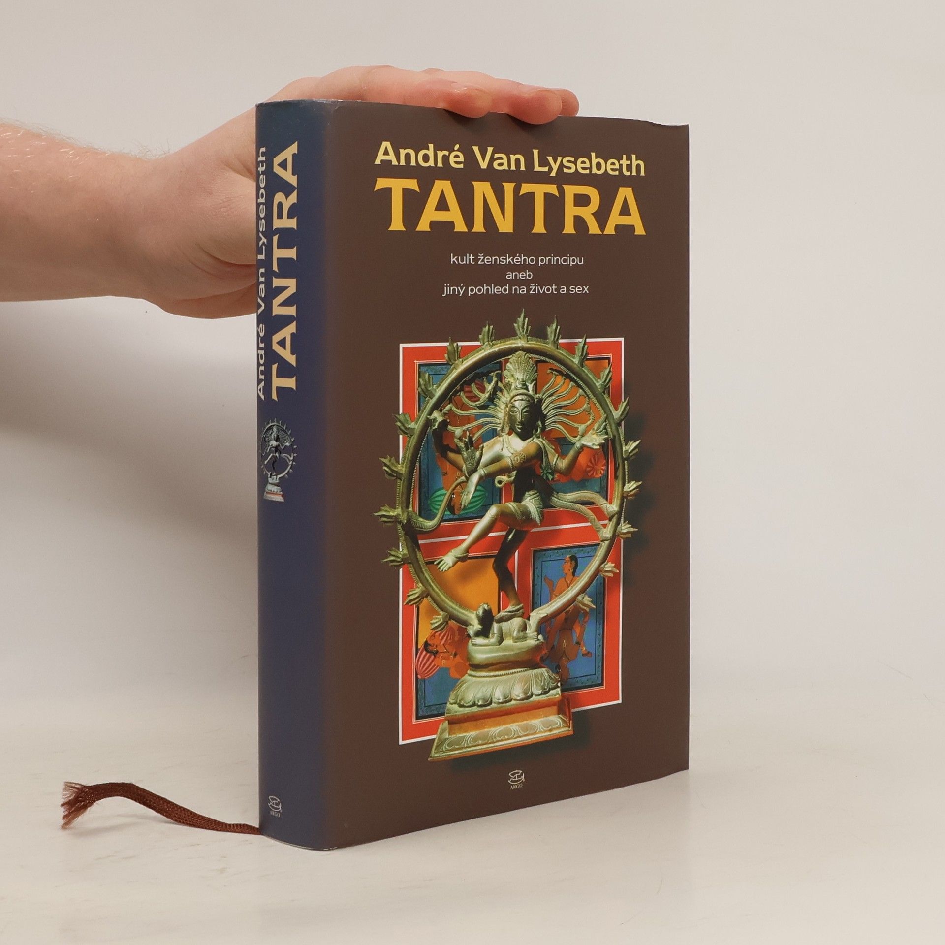 André Van Lysebeth Tantra : kult ženského principu aneb jiný pohled na život a sex