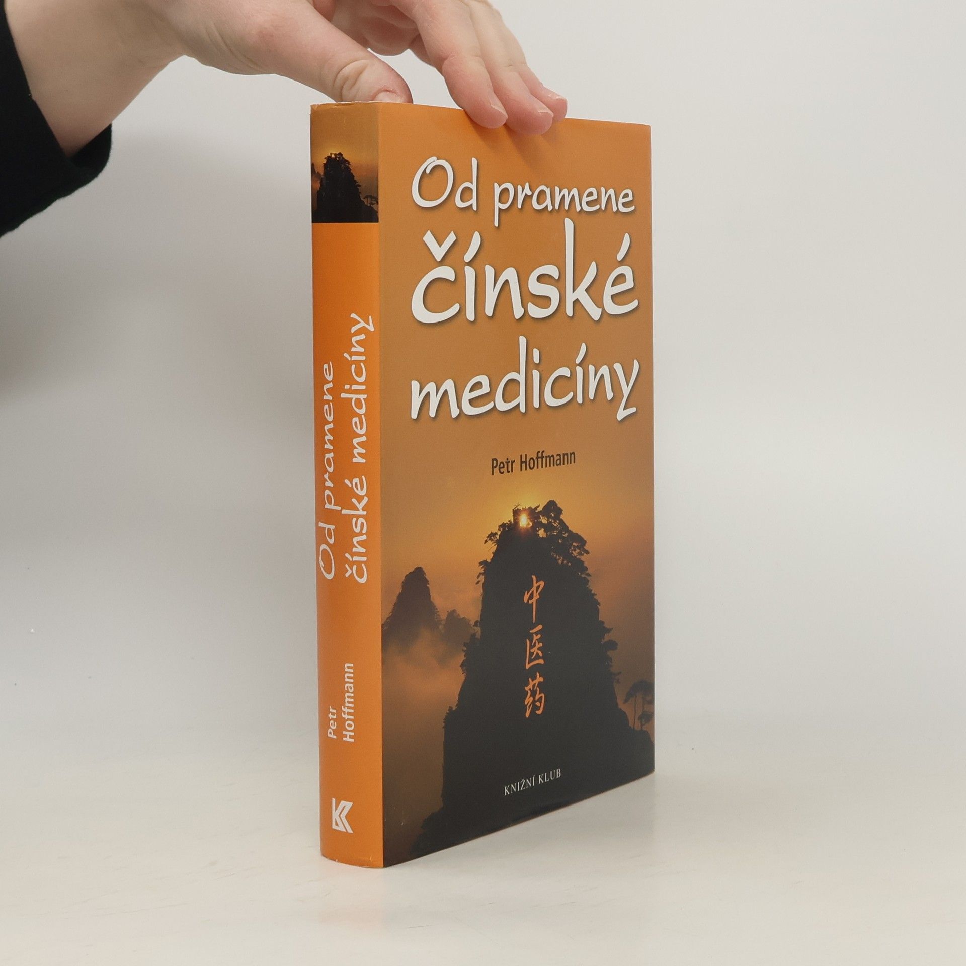 Petr Hoffmann Od pramene čínské medicíny