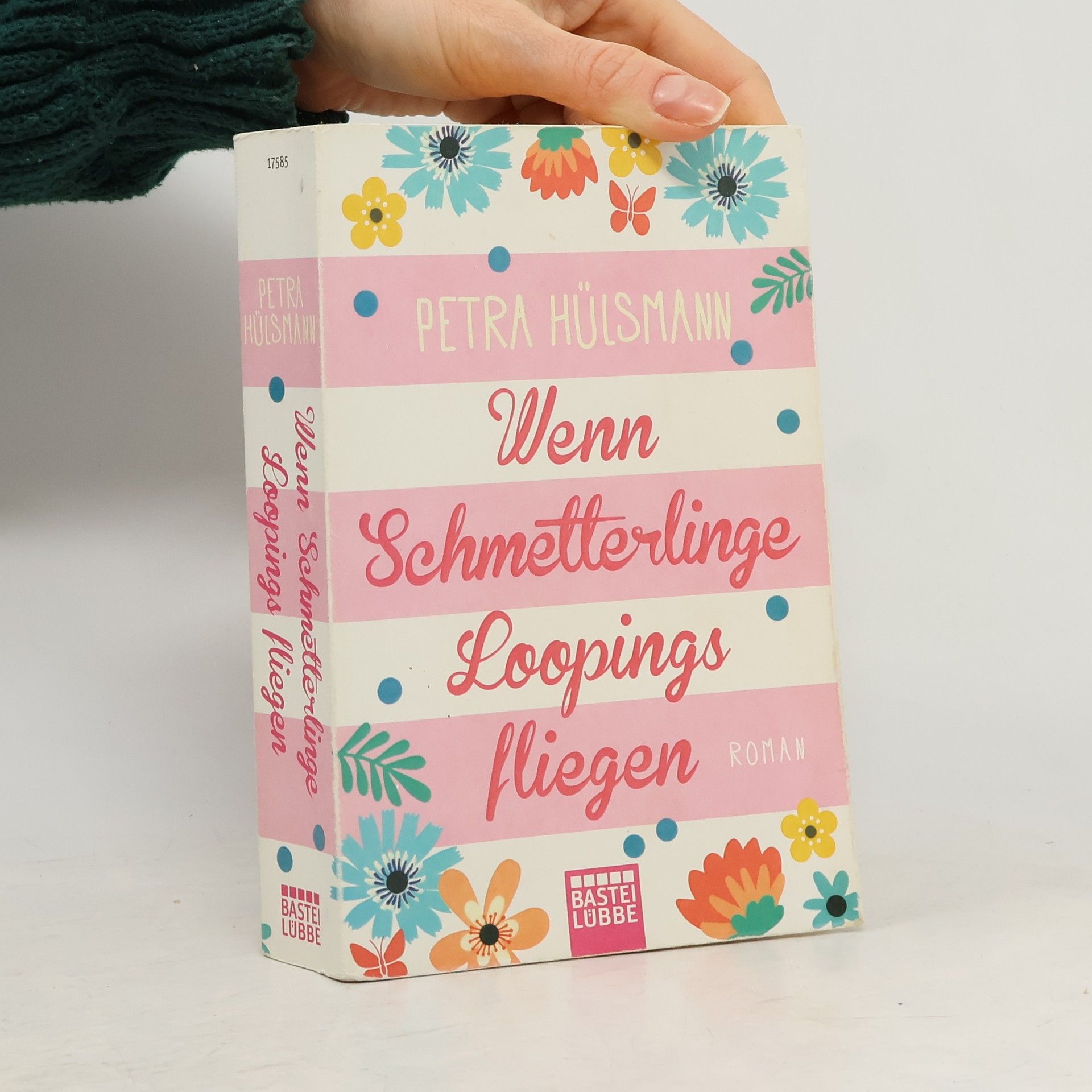 Petra Hülsmann Wenn Schmetterlinge Loopings fliegen