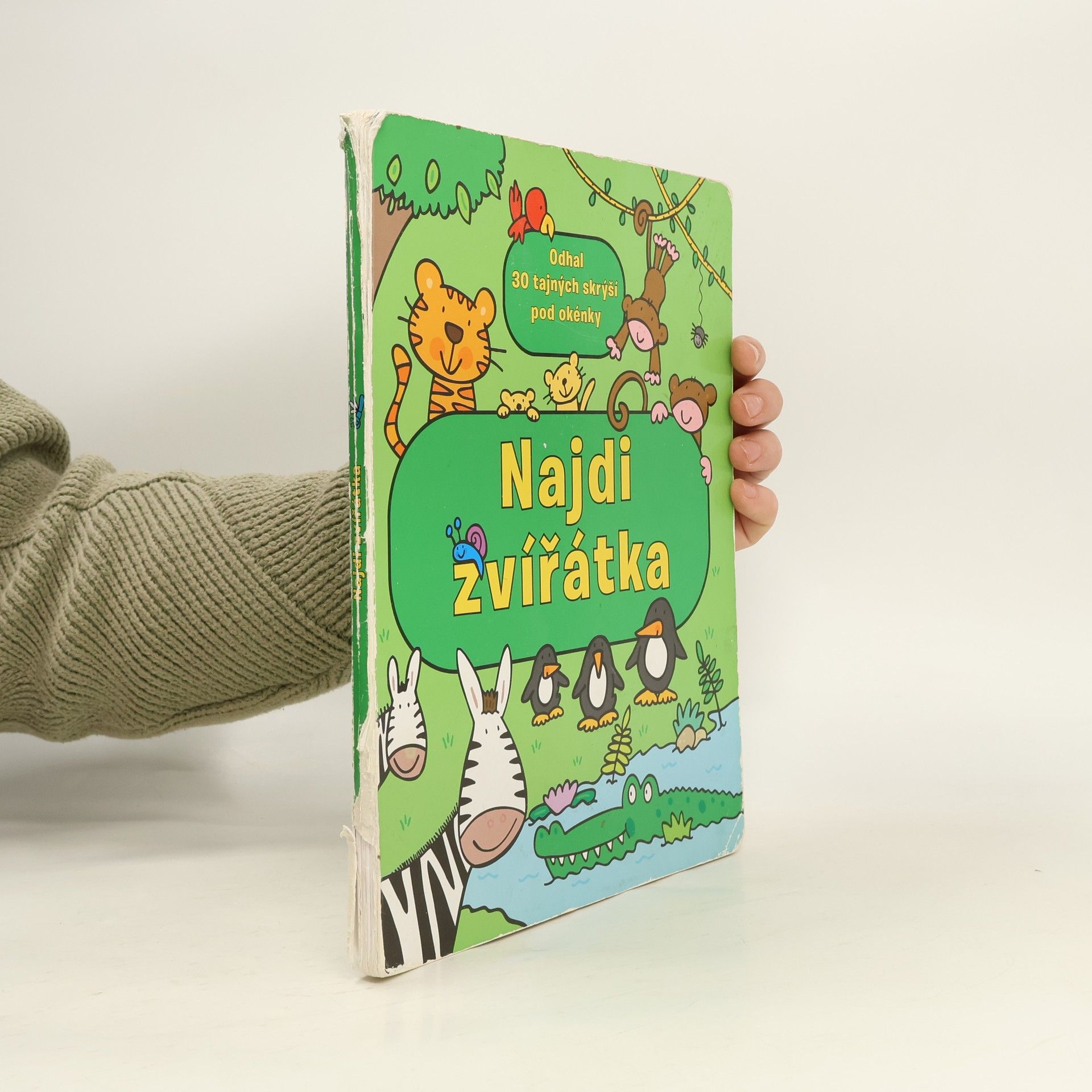 Autorenkollektiv Najdi zvířátka: Odhal 30 tajných skrýší pod okénky