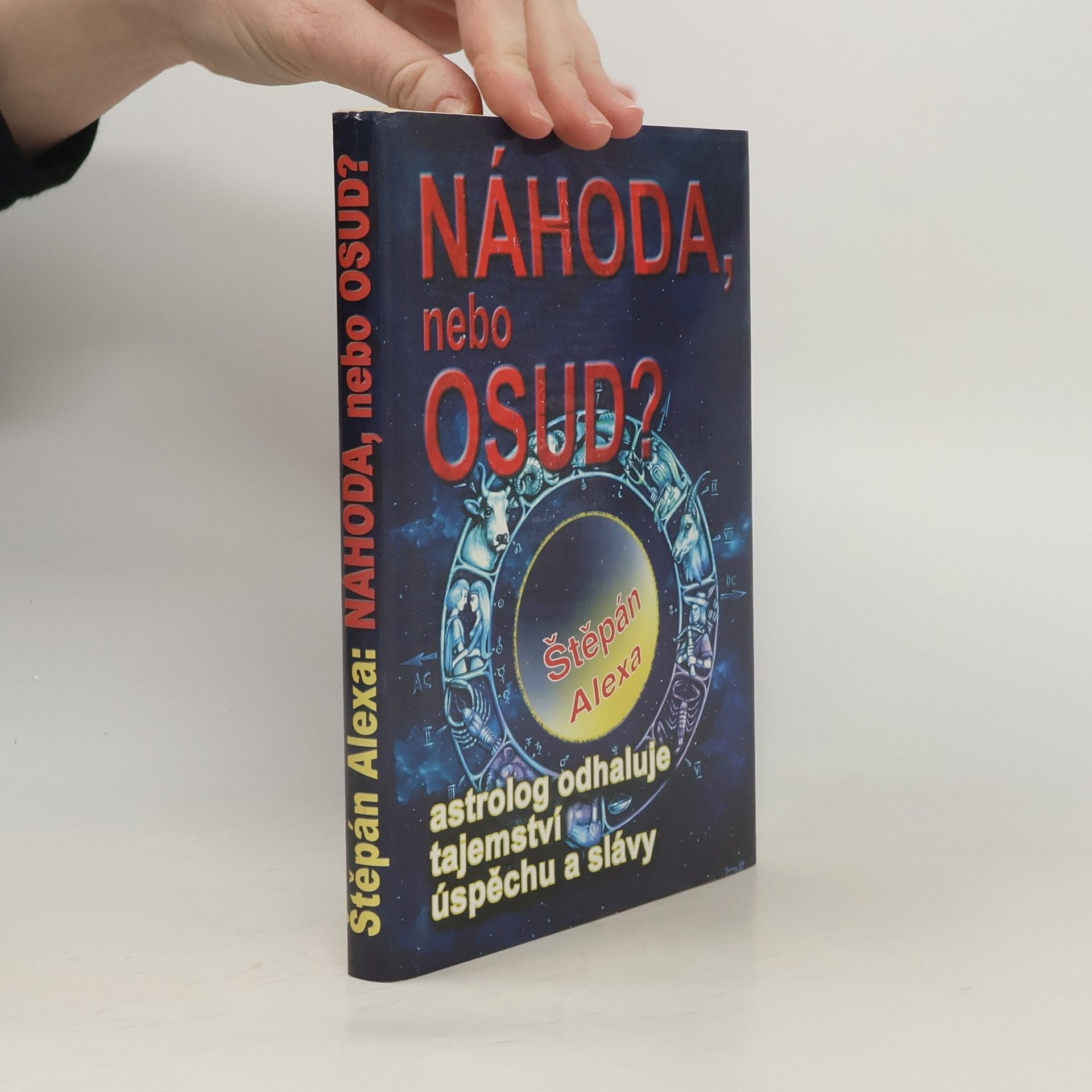 Štěpán Alexa Náhoda, nebo osud?