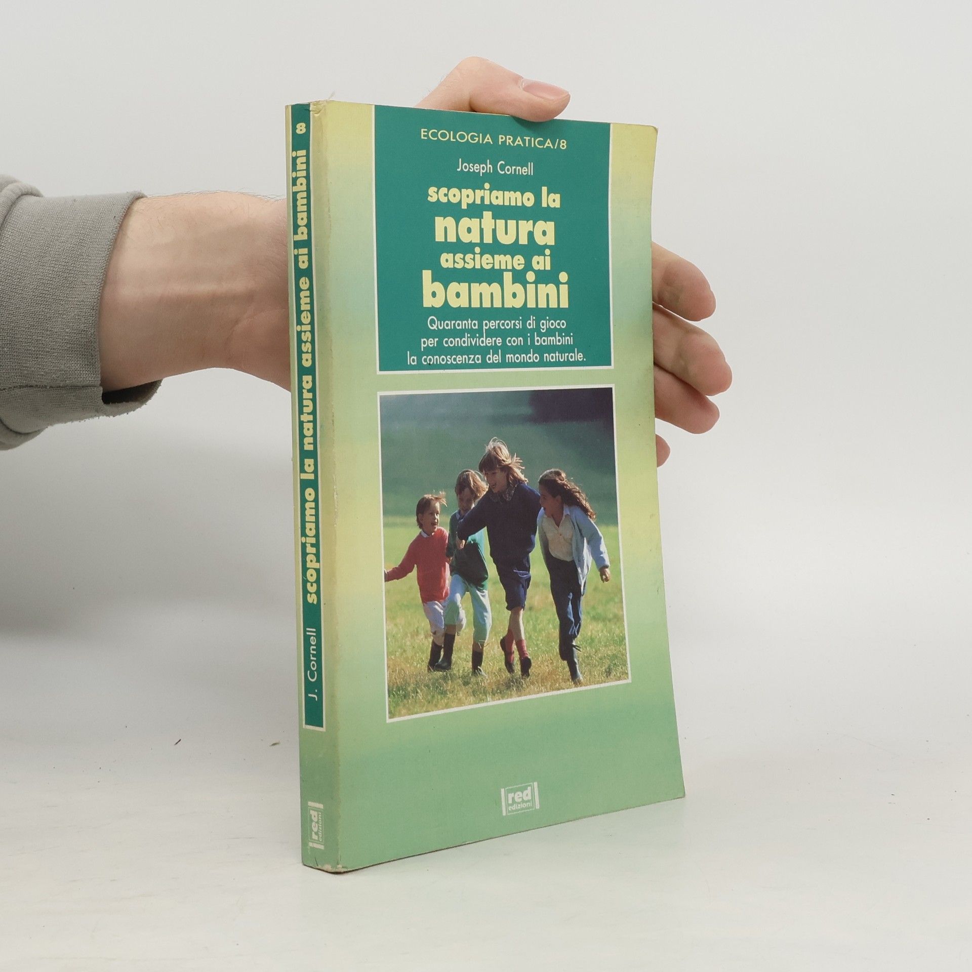 Ecologia Pratica - 8: Scopriamo la natura assieme ai bambini