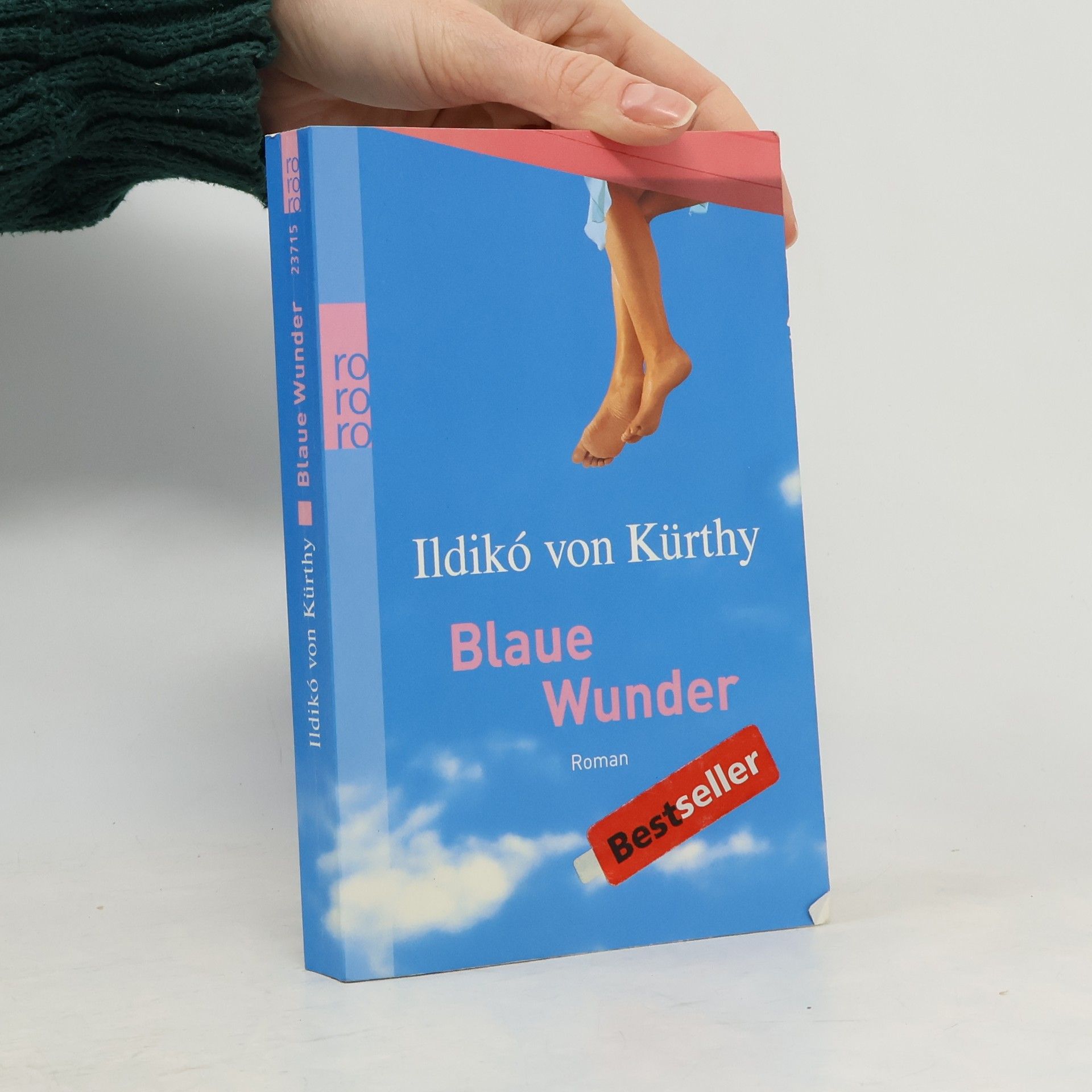Ildikó von Kürthy Blaue Wunder