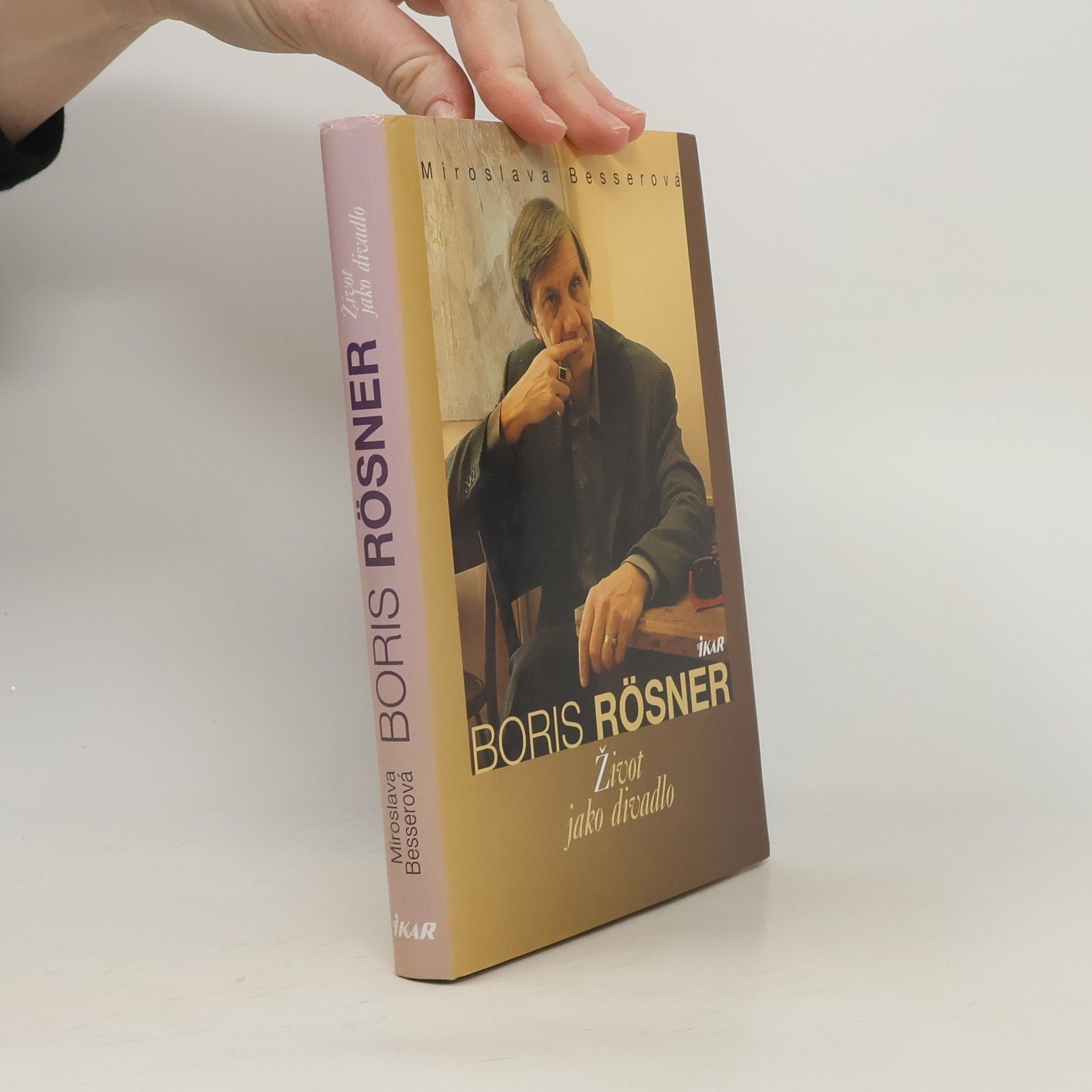 Boris Rösner Boris Rösner : život jako divadlo