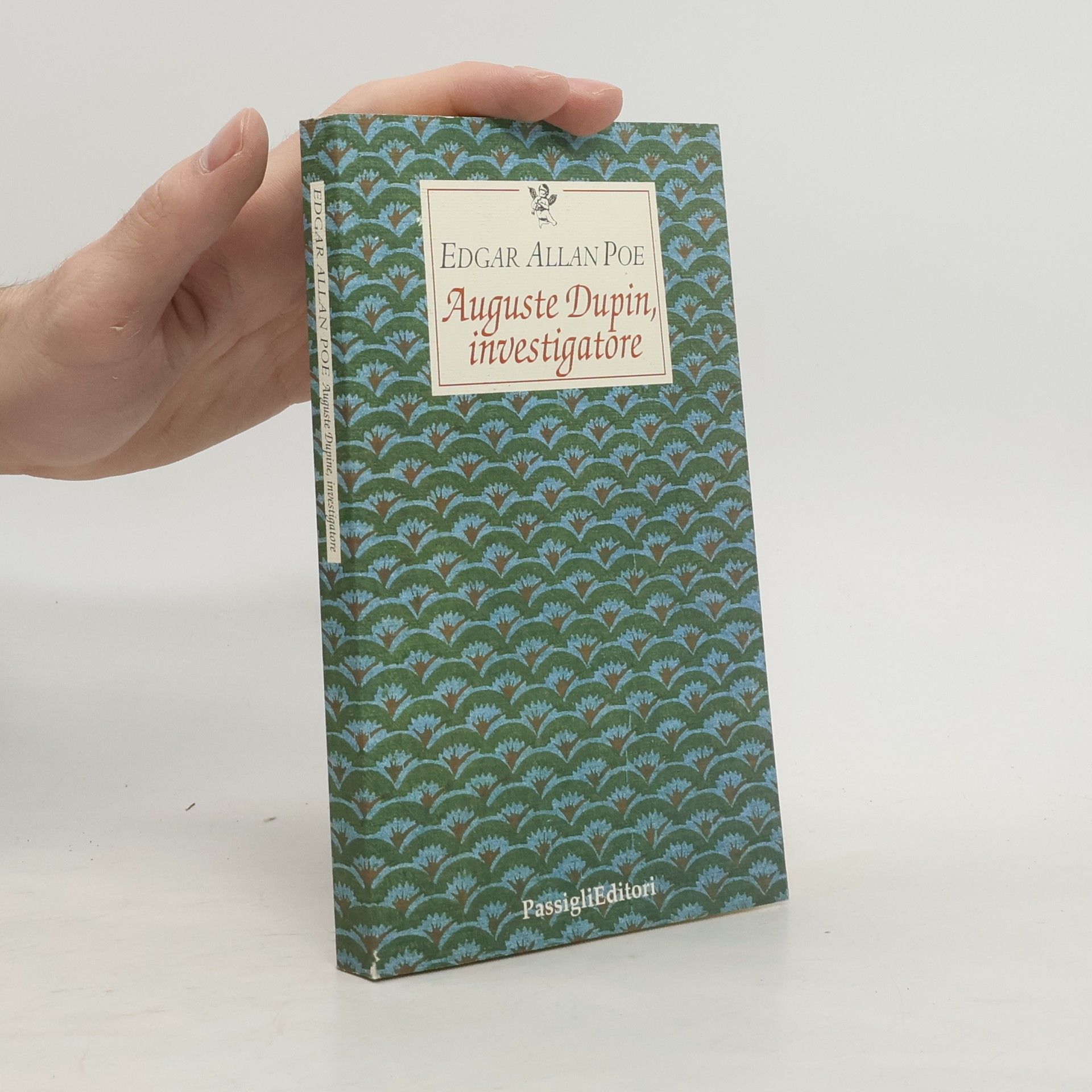 Edgar Allan Poe Le occasioni: Auguste Dupin, investigatore