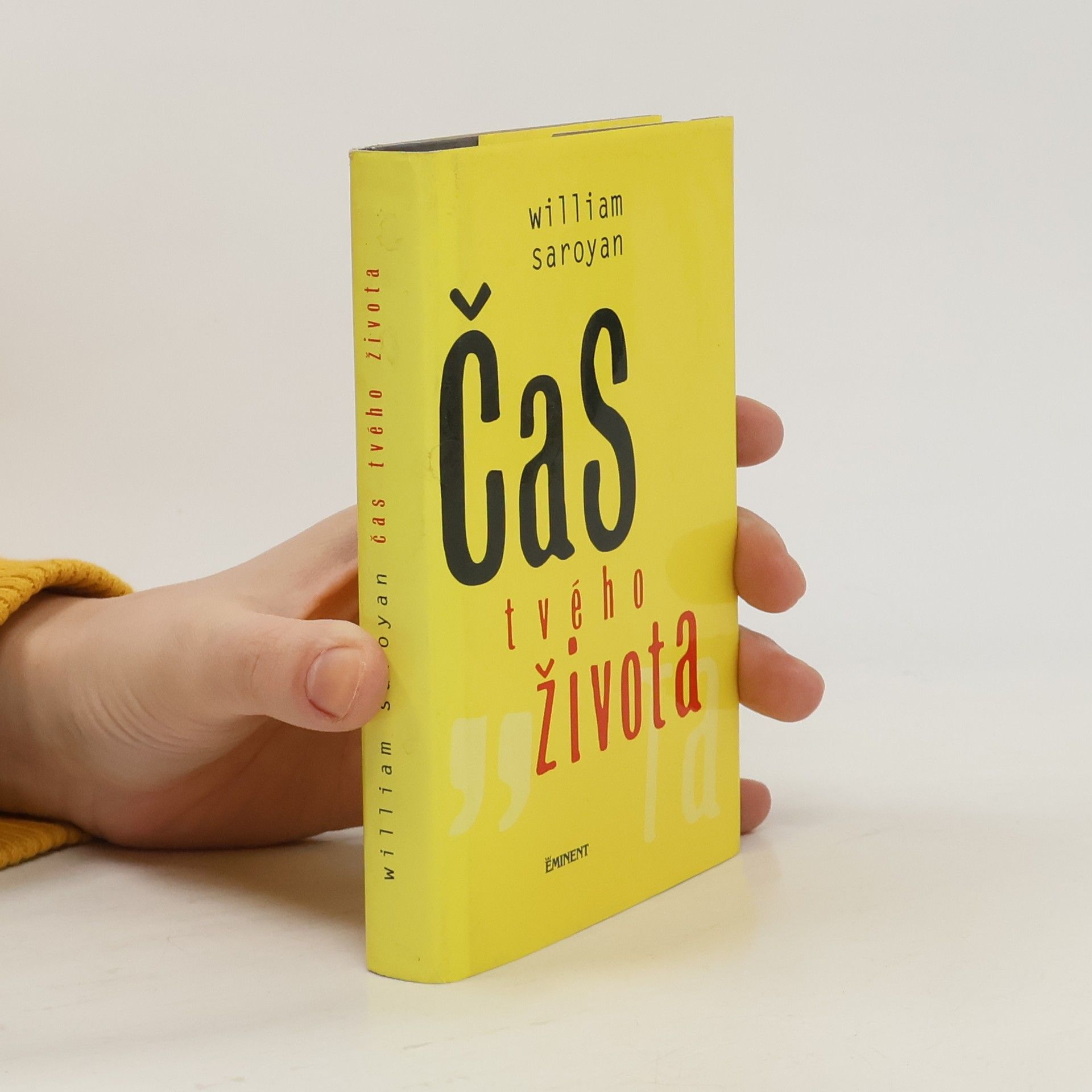 William Saroyan Čas tvého života