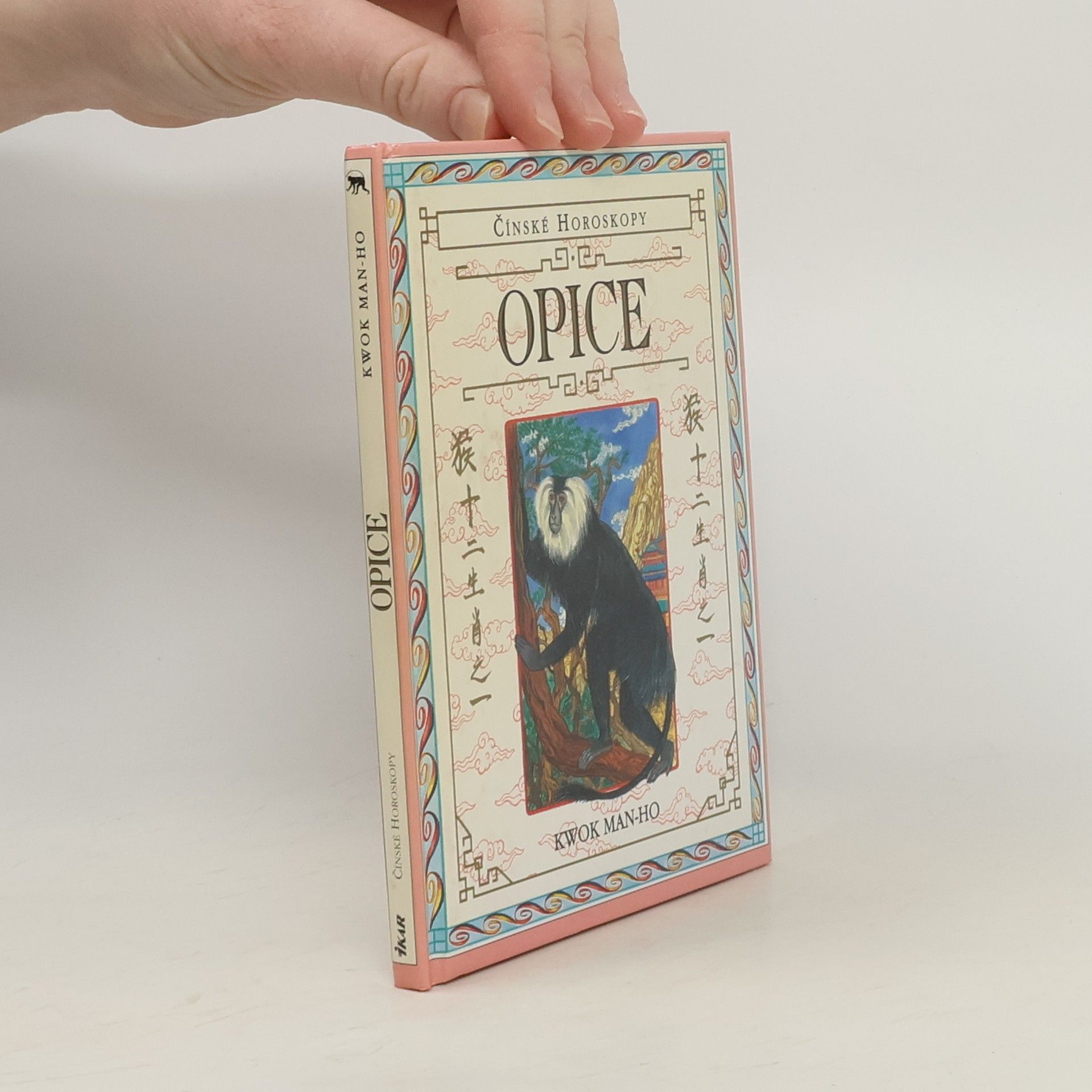 Kolektív autorov Čínské horoskopy. Opice