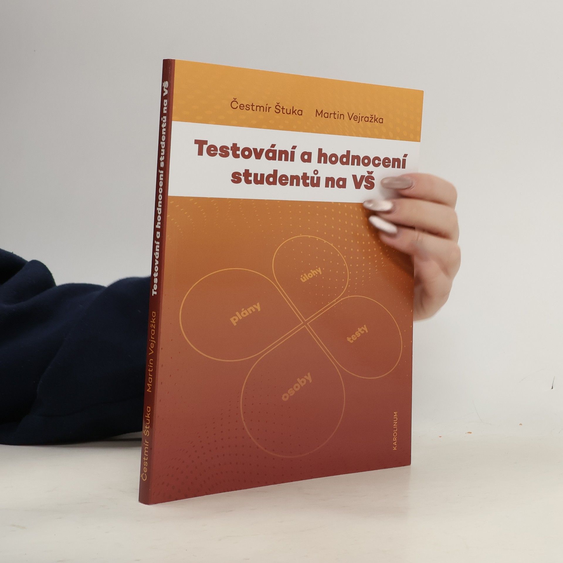 Testování a hodnocení studentů na VŠ