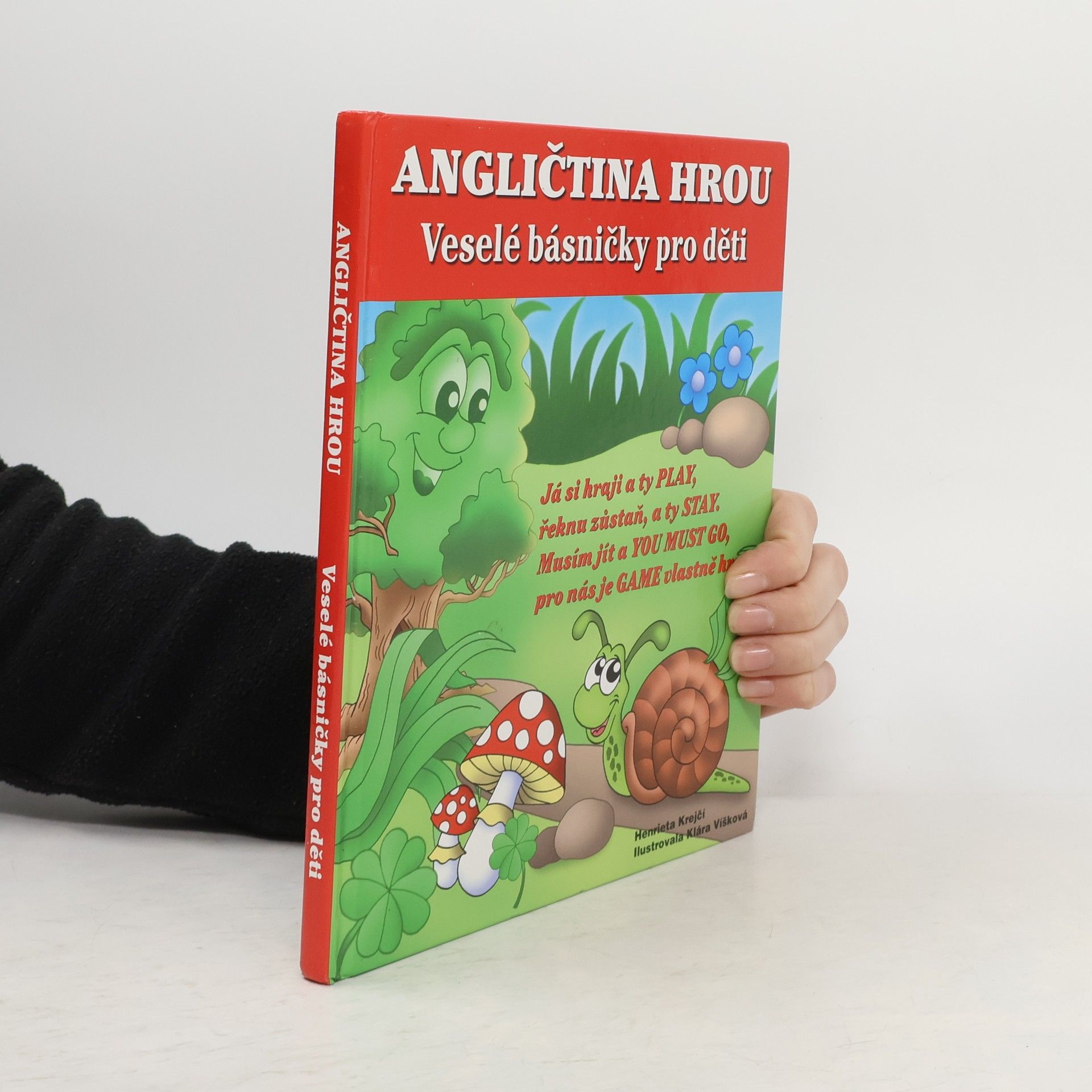 Henrieta Krejčí Angličtina hrou: Veselé básničky pro děti