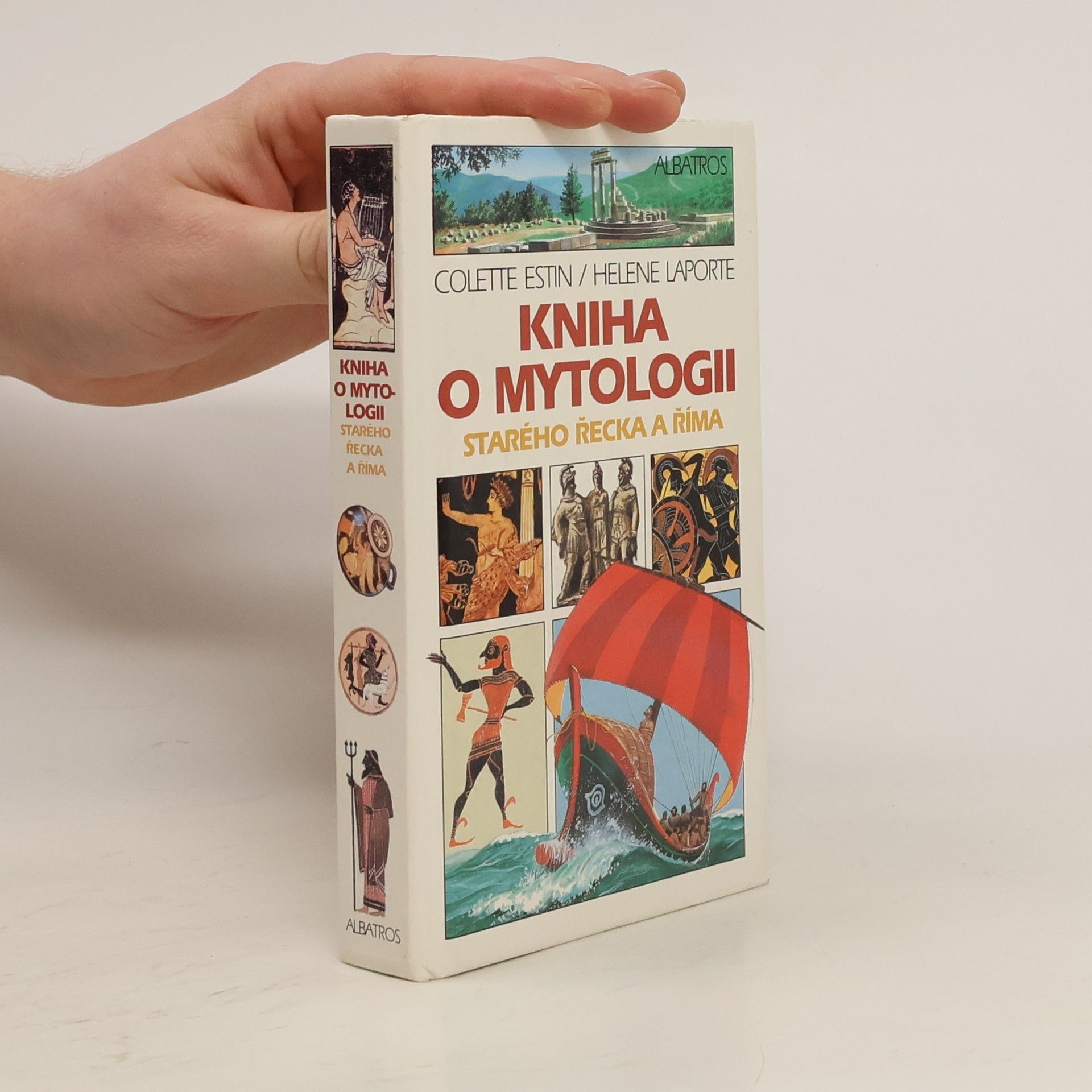 Colette Estin Kniha o mytologii starého Řecka a Říma