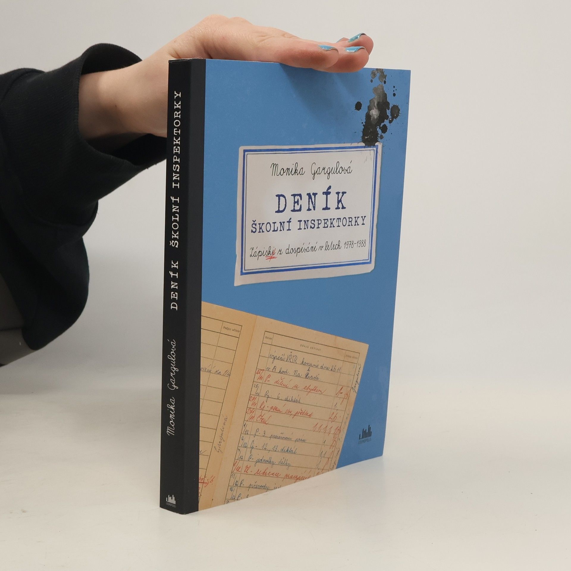 Monika Gargulová Deník školní inspektorky