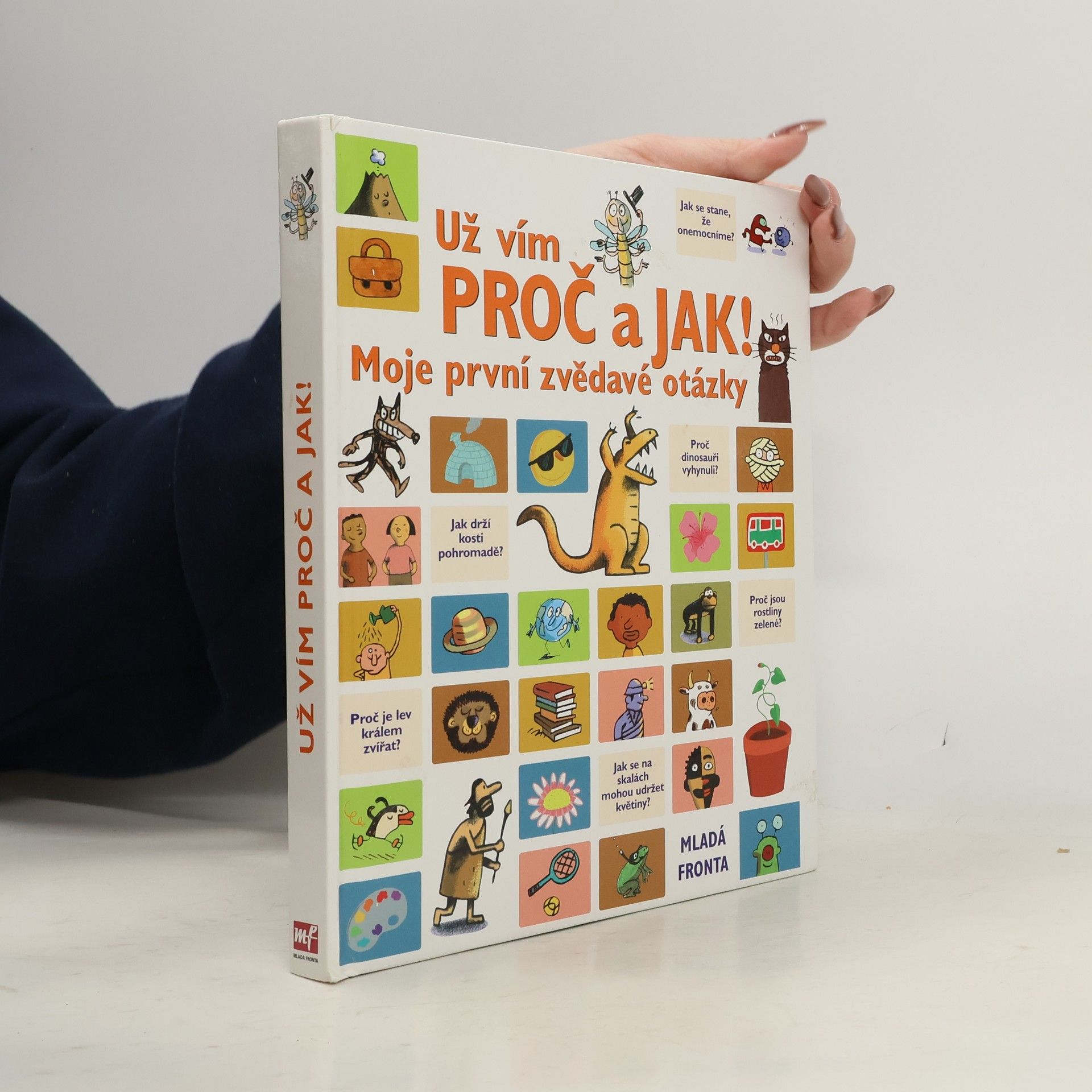 Už vím proč a jak! Moje první zvědavé otázky