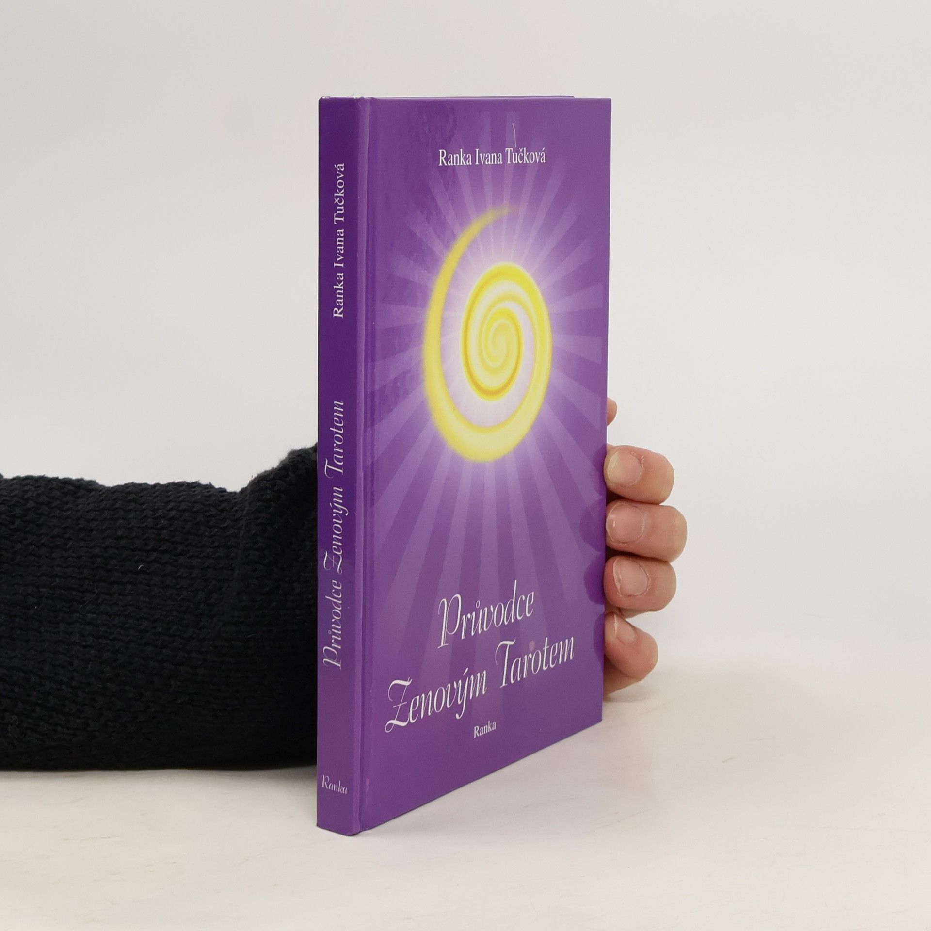 Ranka Tučková Průvodce Zenovým Tarotem