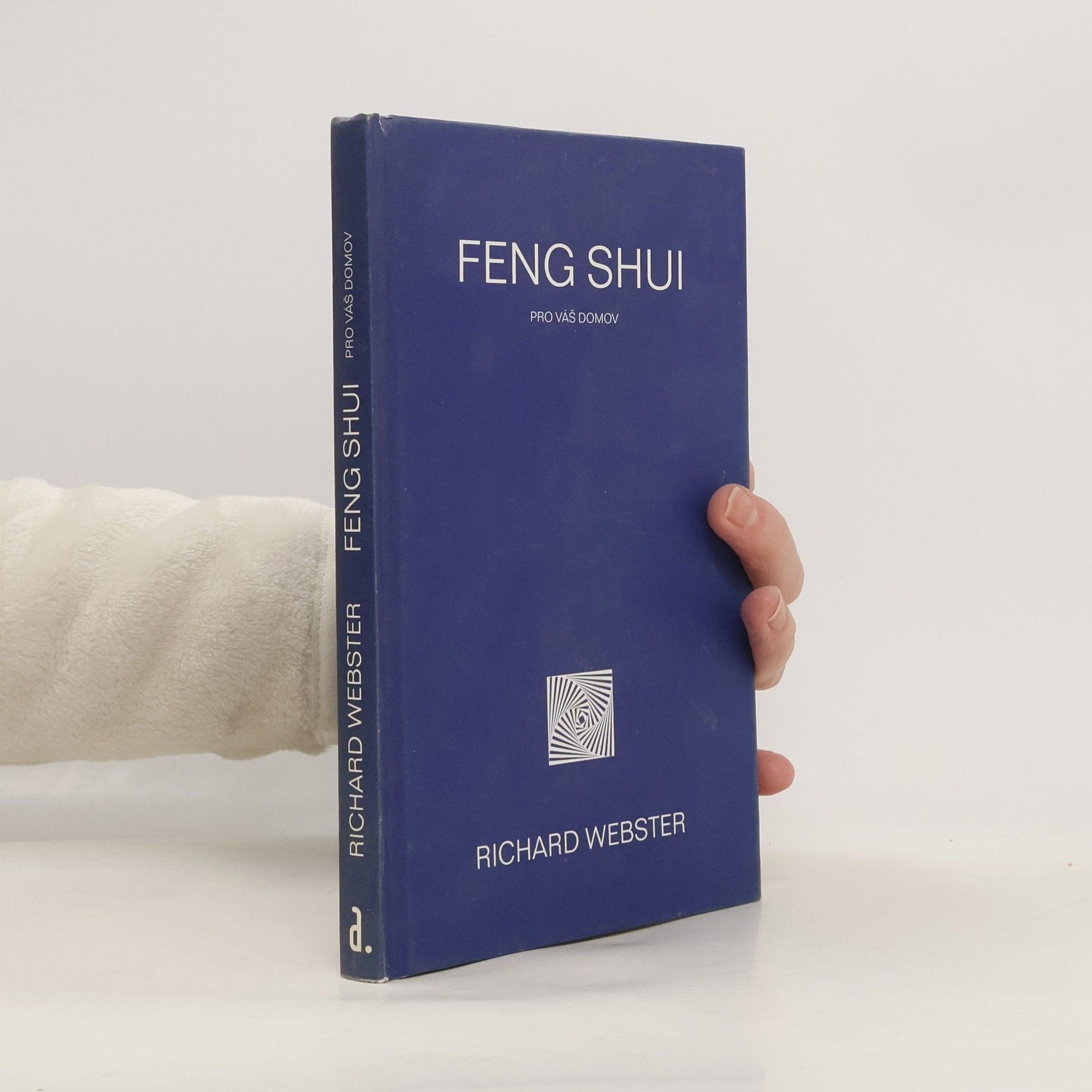 Richard Webster Feng shui pro náš domov