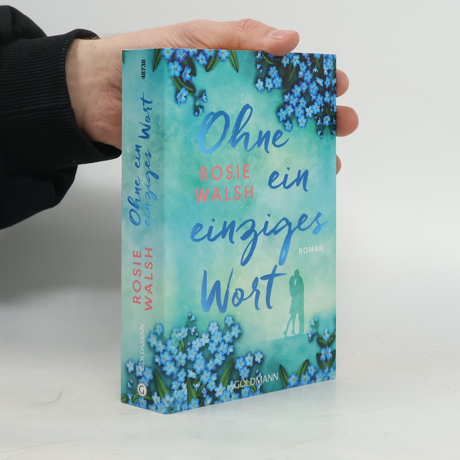 Rosie Walsh Ohne ein einziges Wort