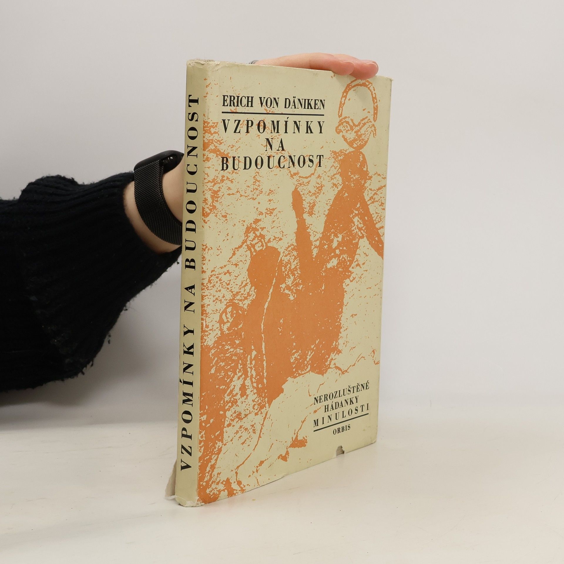 Erich von Däniken Vzpomínky na budoucnost