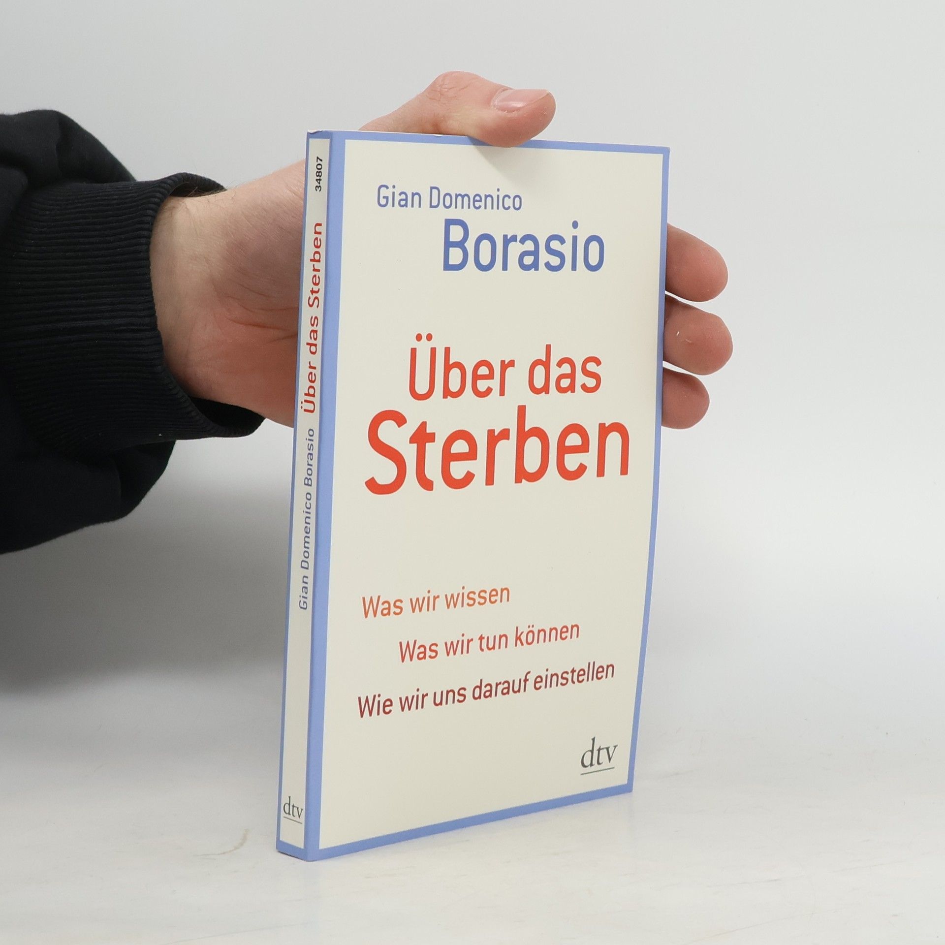 Gian Domenico Borasio Über das Sterben