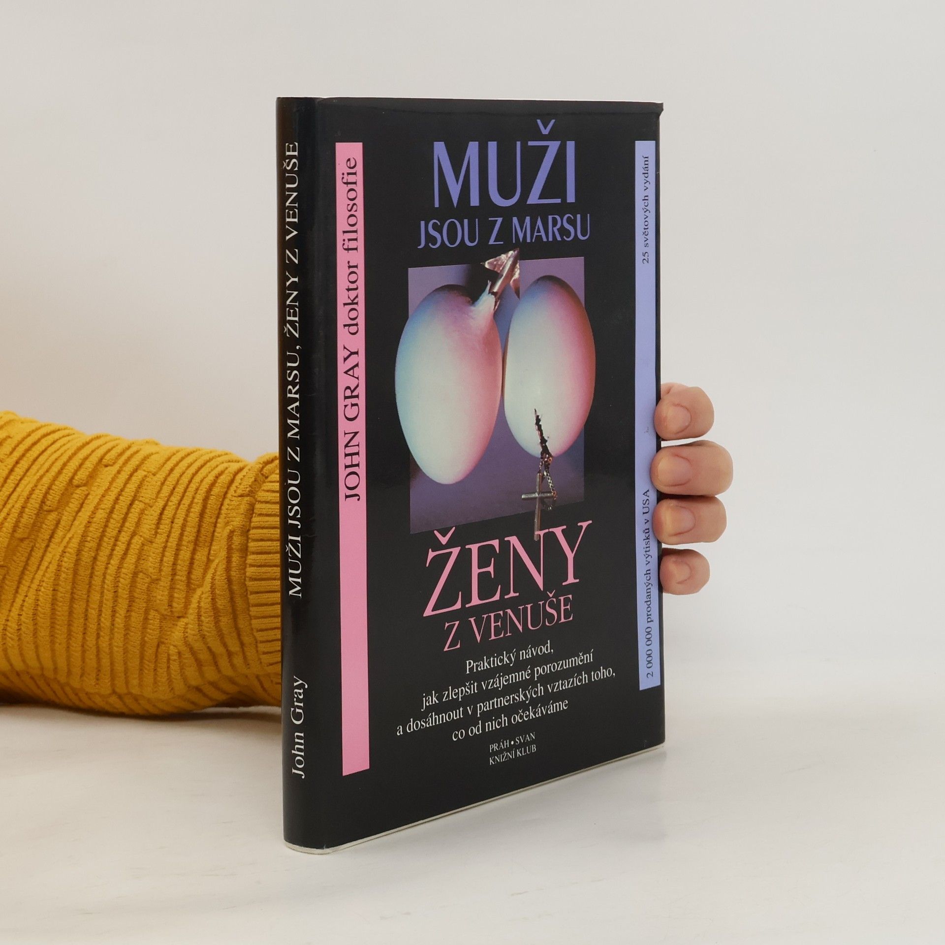 John Gray Muži jsou z Marsu, ženy z Venuše