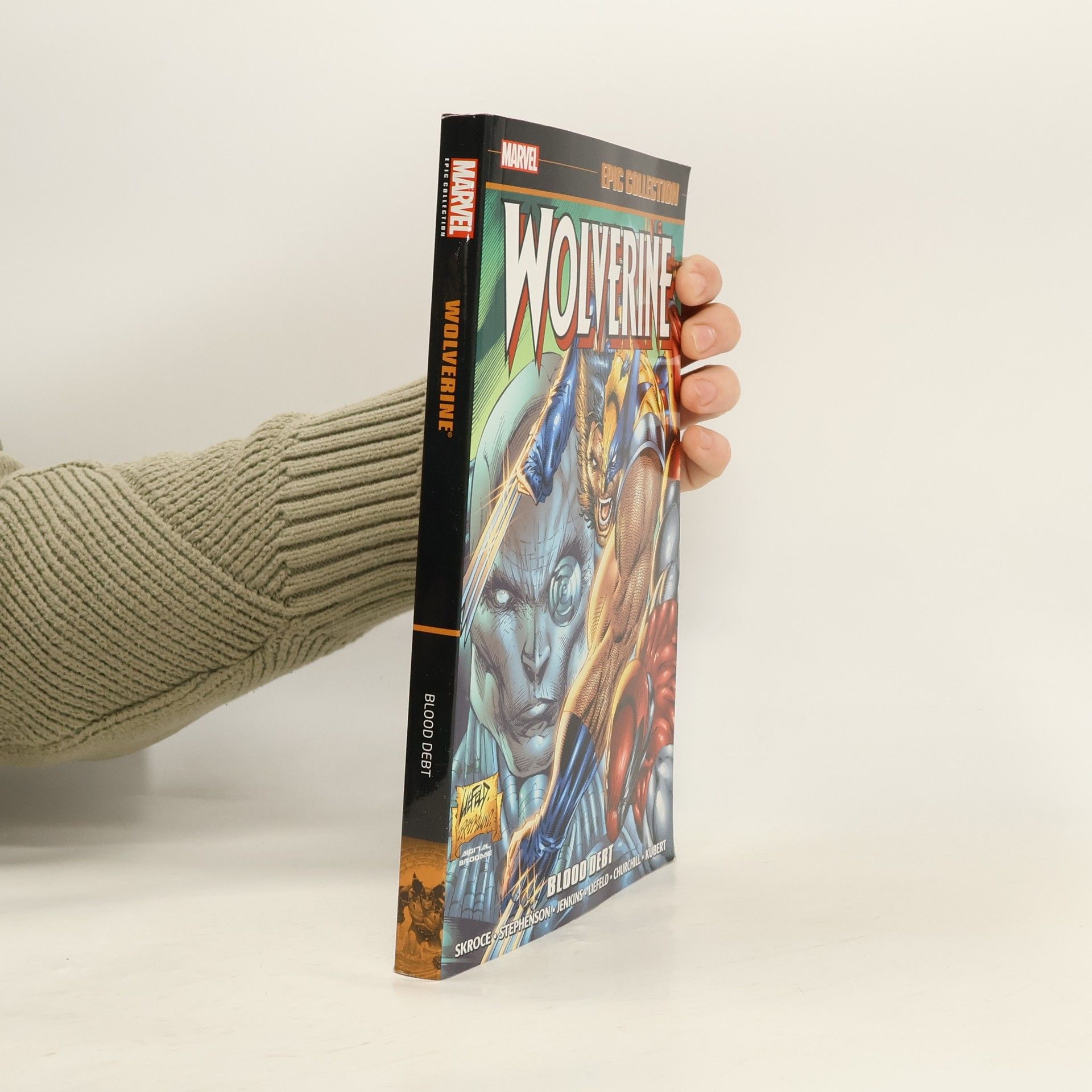 Rob Liefeld Wolverine Epic Collection: Blood Debt