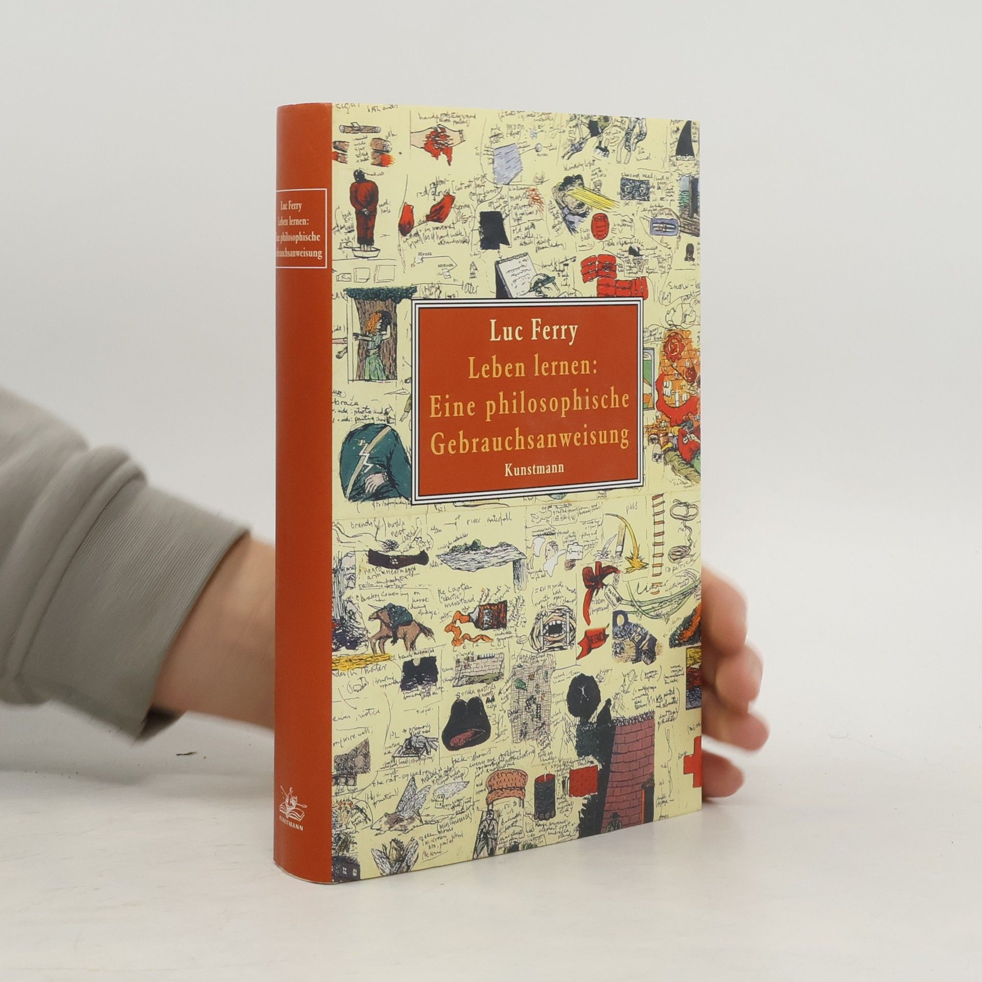 Luc Ferry Eine philosophische Gebrauchsanweisung