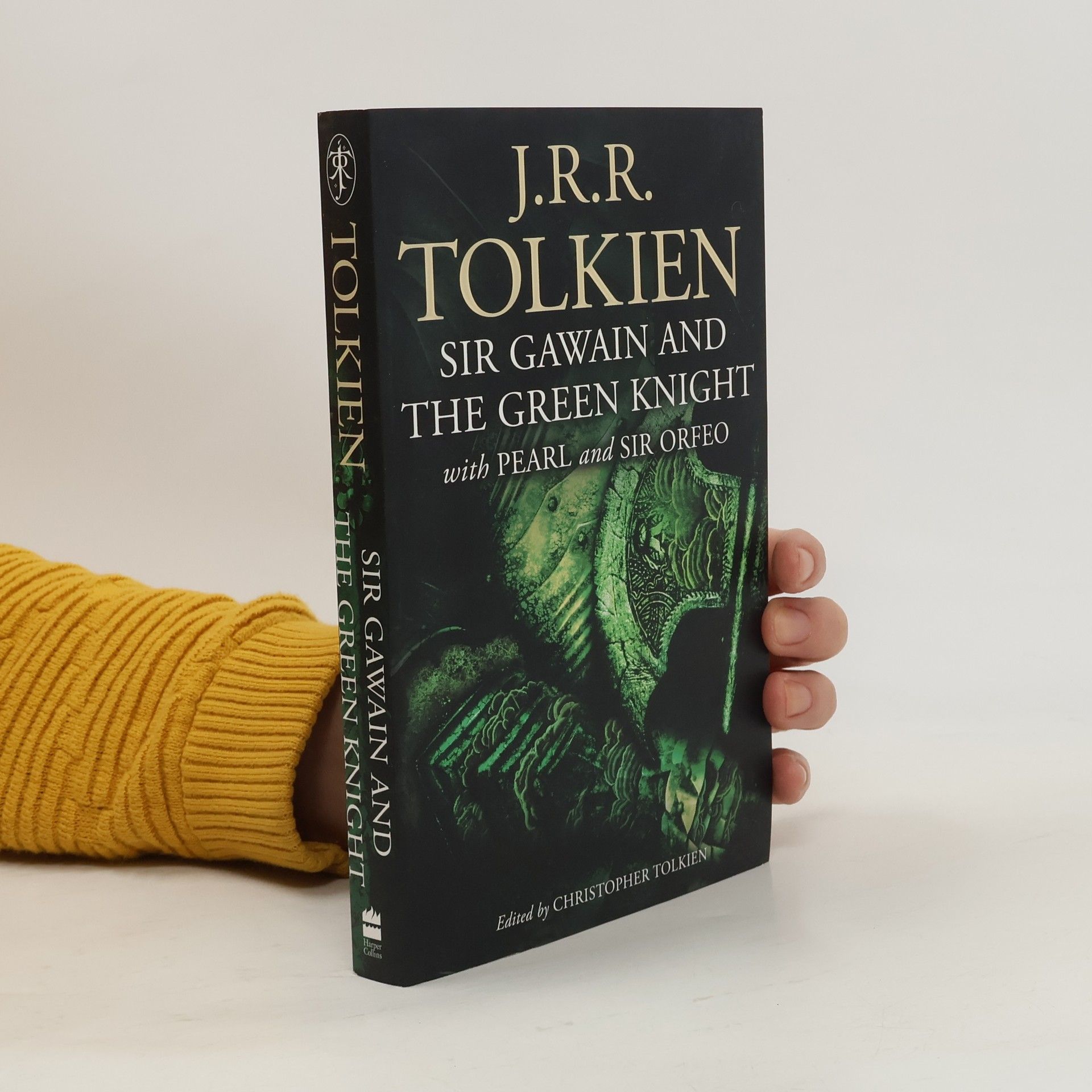 J. R. R. Tolkien Sir Gawain and the Green Knight, Pearl and Sir Orfeo