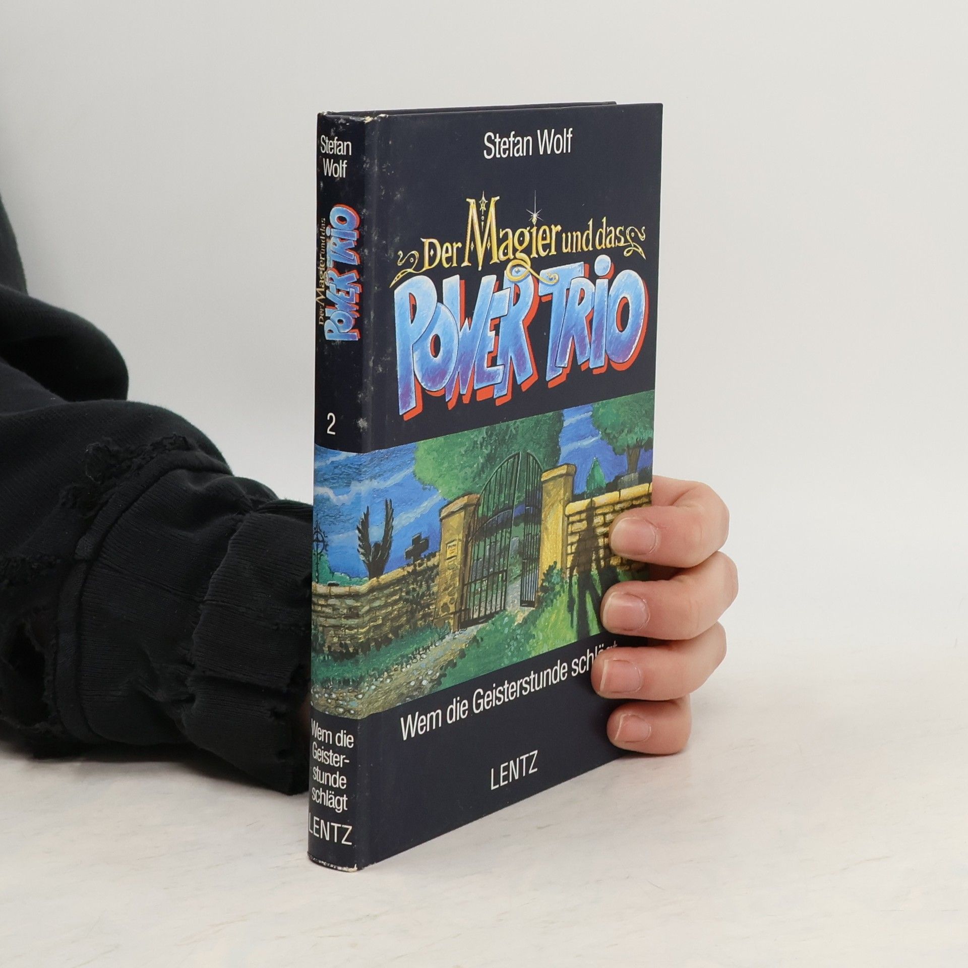 Der Magier und das Power-Trio, Bd.2, Wem die Geisterstunde schlägt