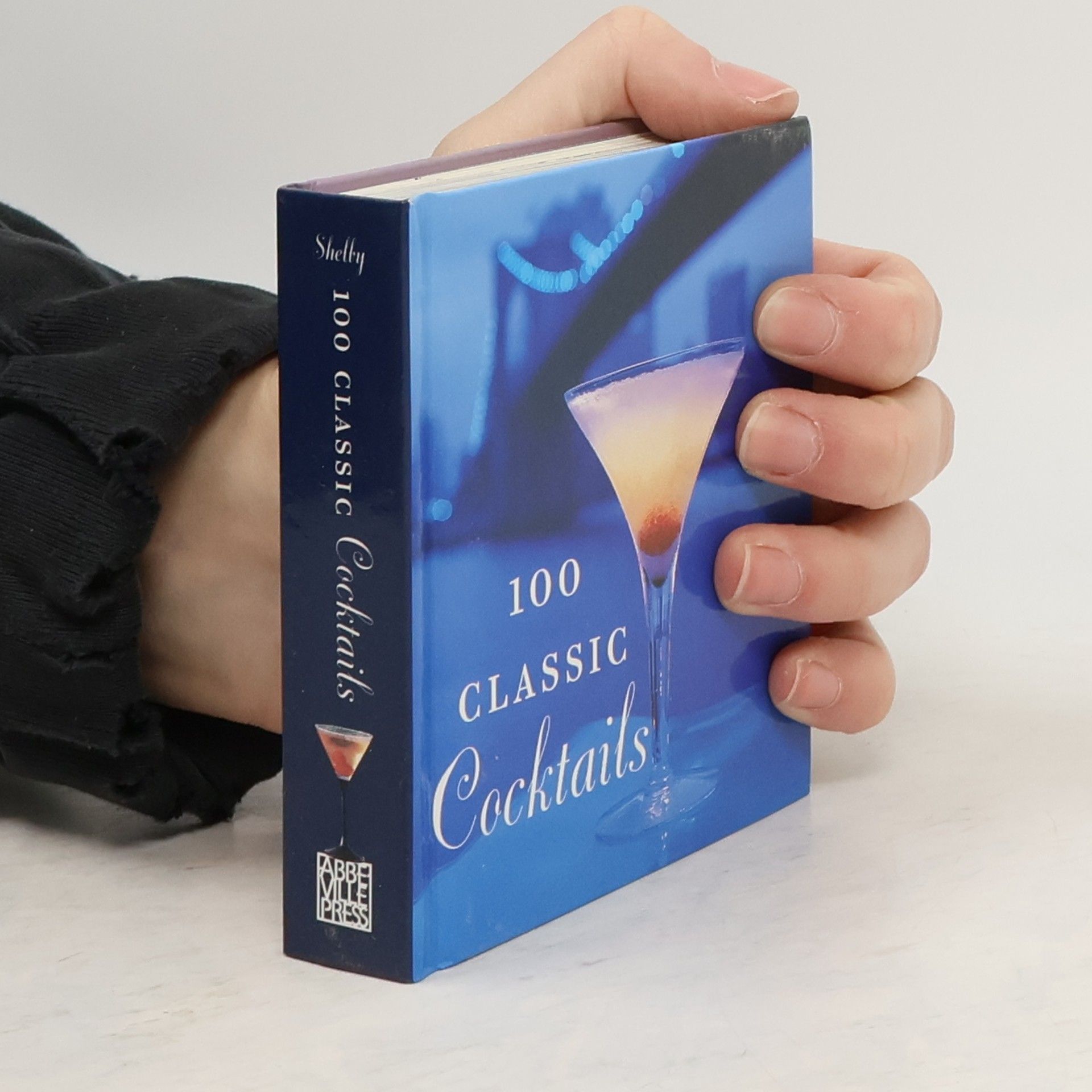 Barry Shelby 100 Classic Cocktails