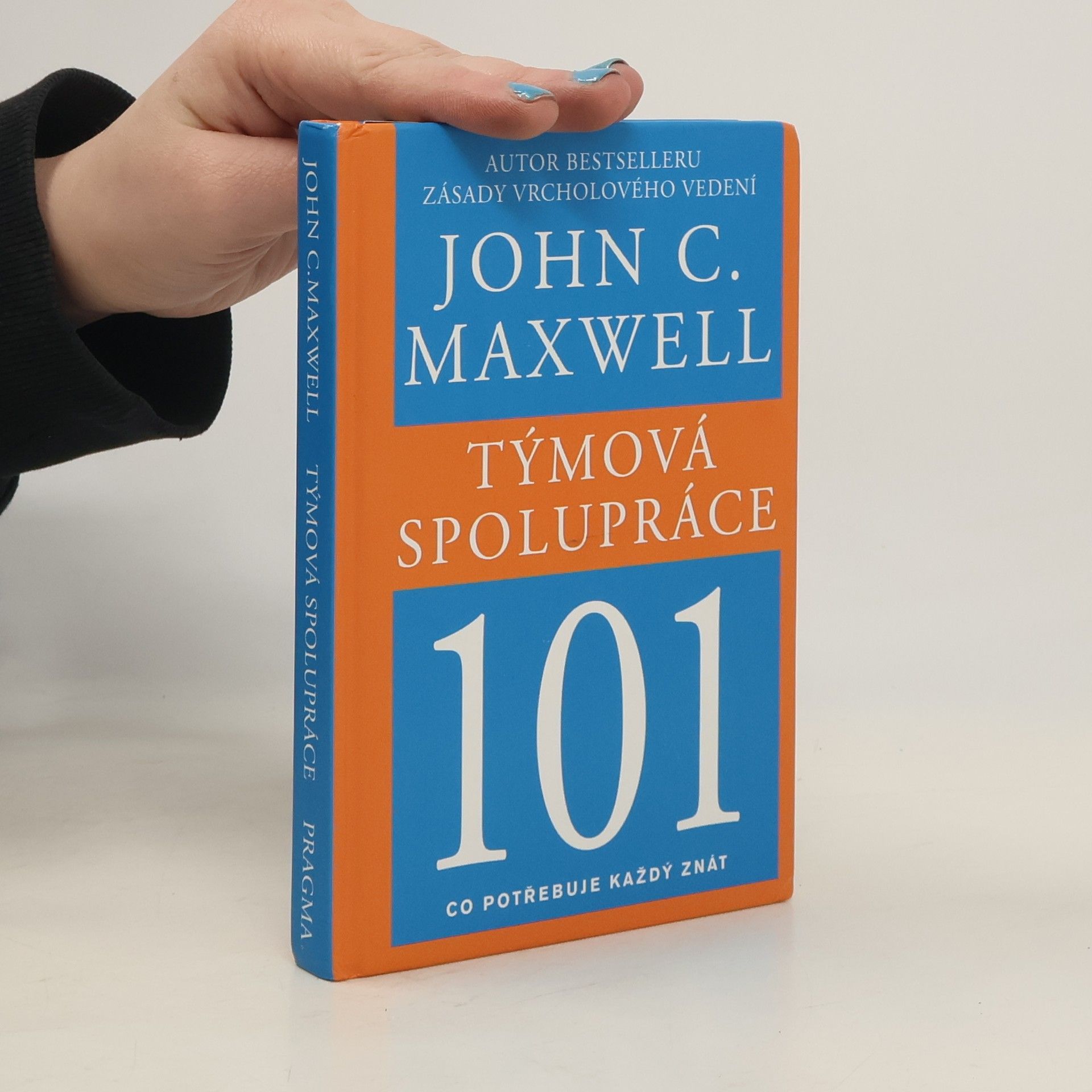 John C. Maxwell Týmová spolupráce 101