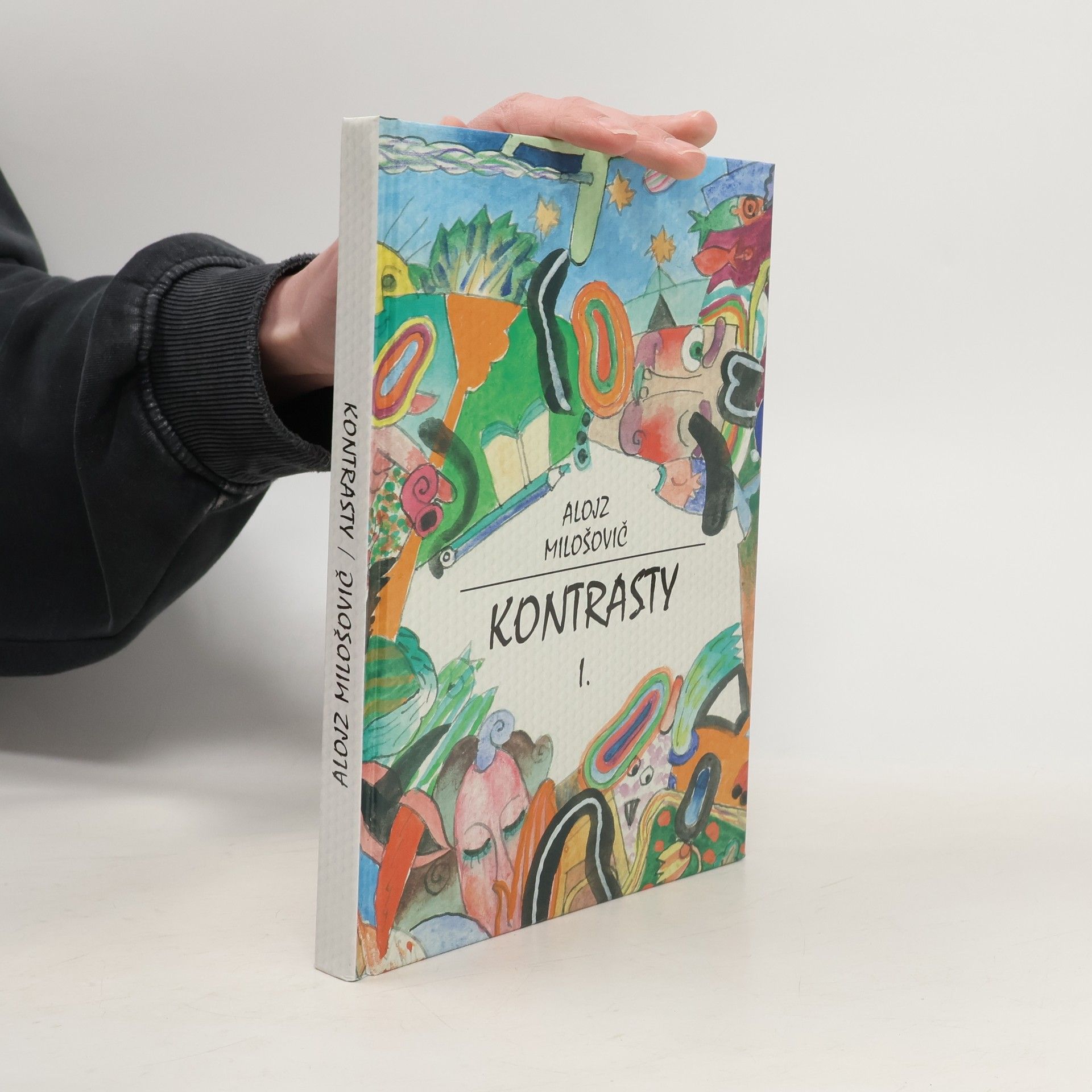 Alojz Milošovič Kontrasty I. II.