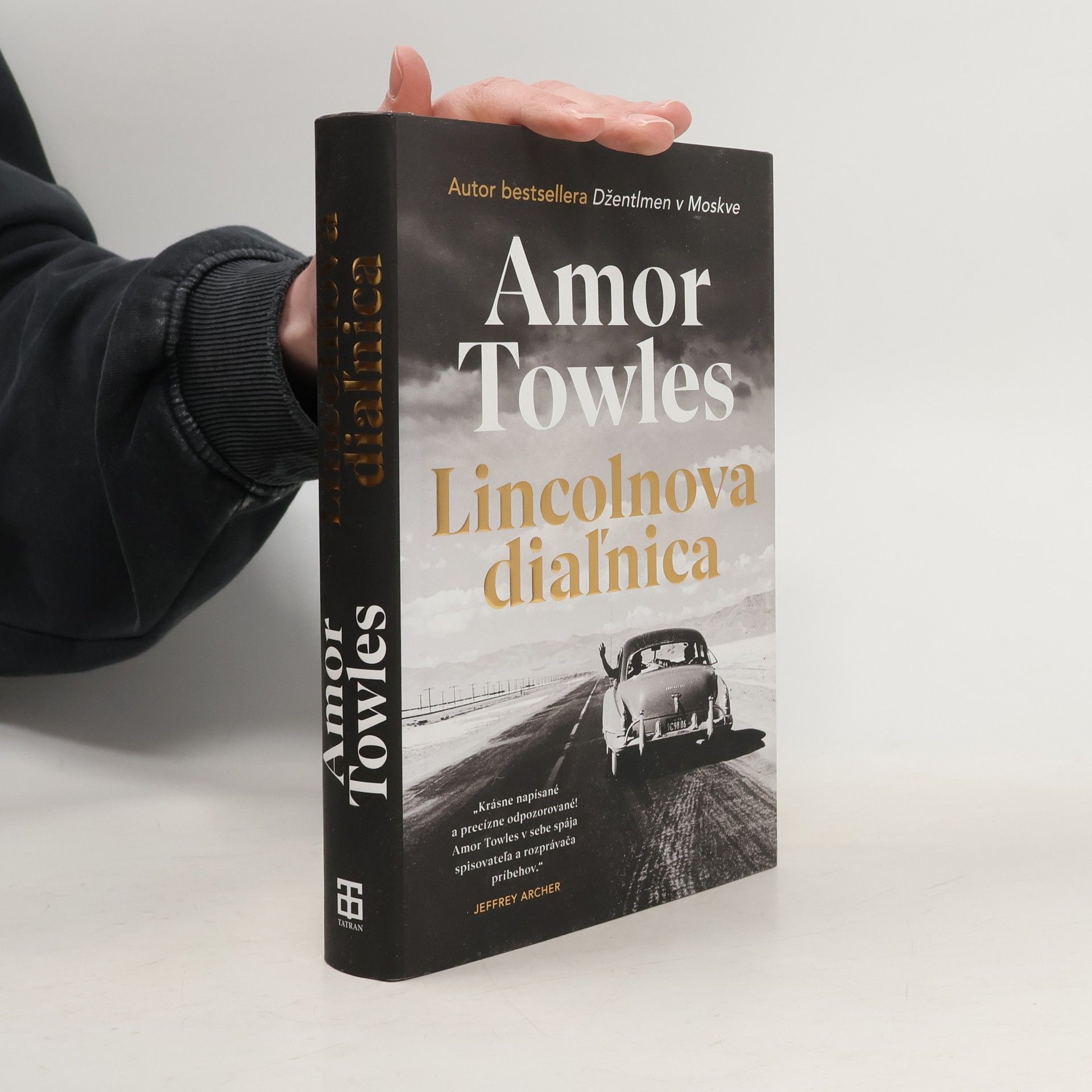Amor Towles Lincolnova diaľnica