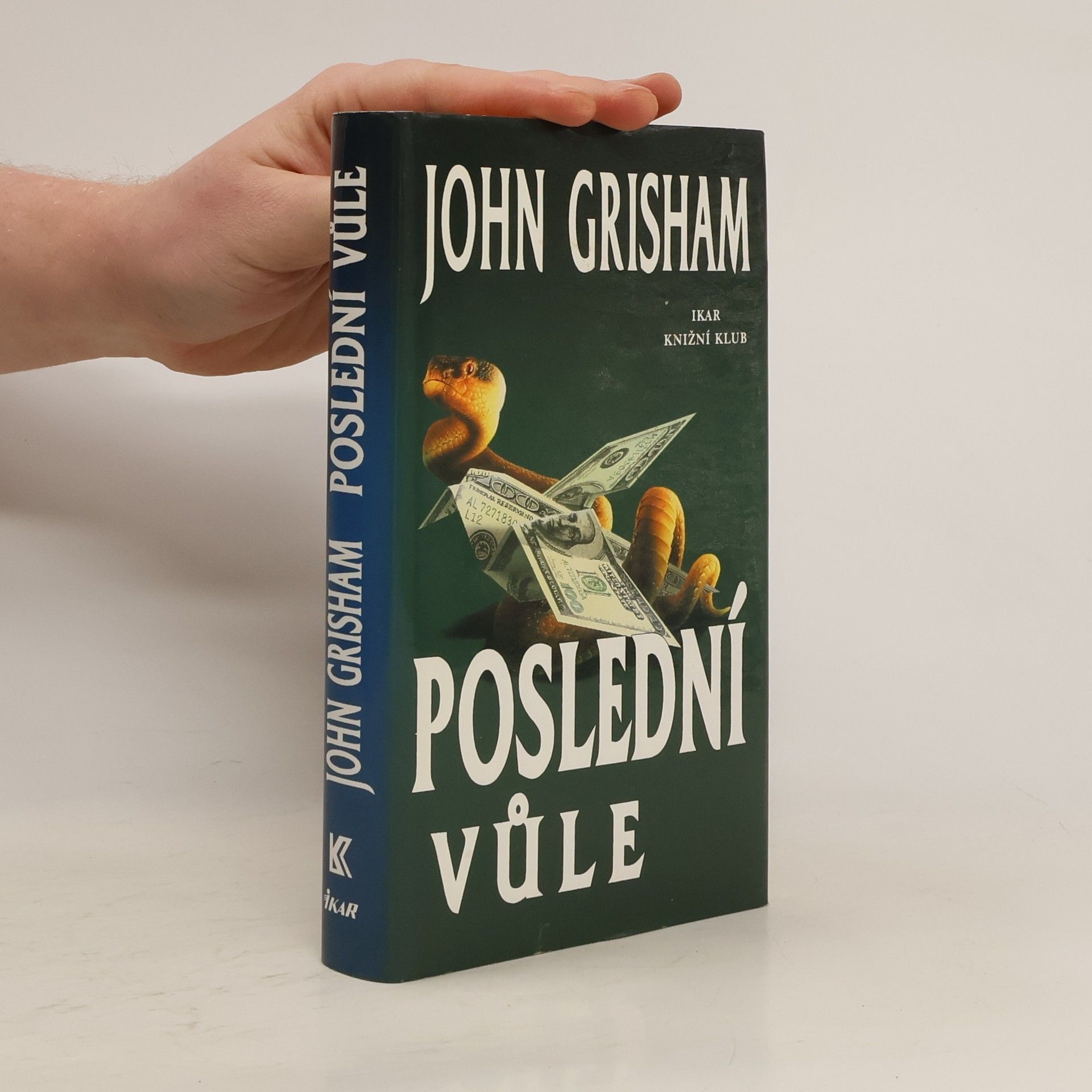 John Grisham Poslední vůle