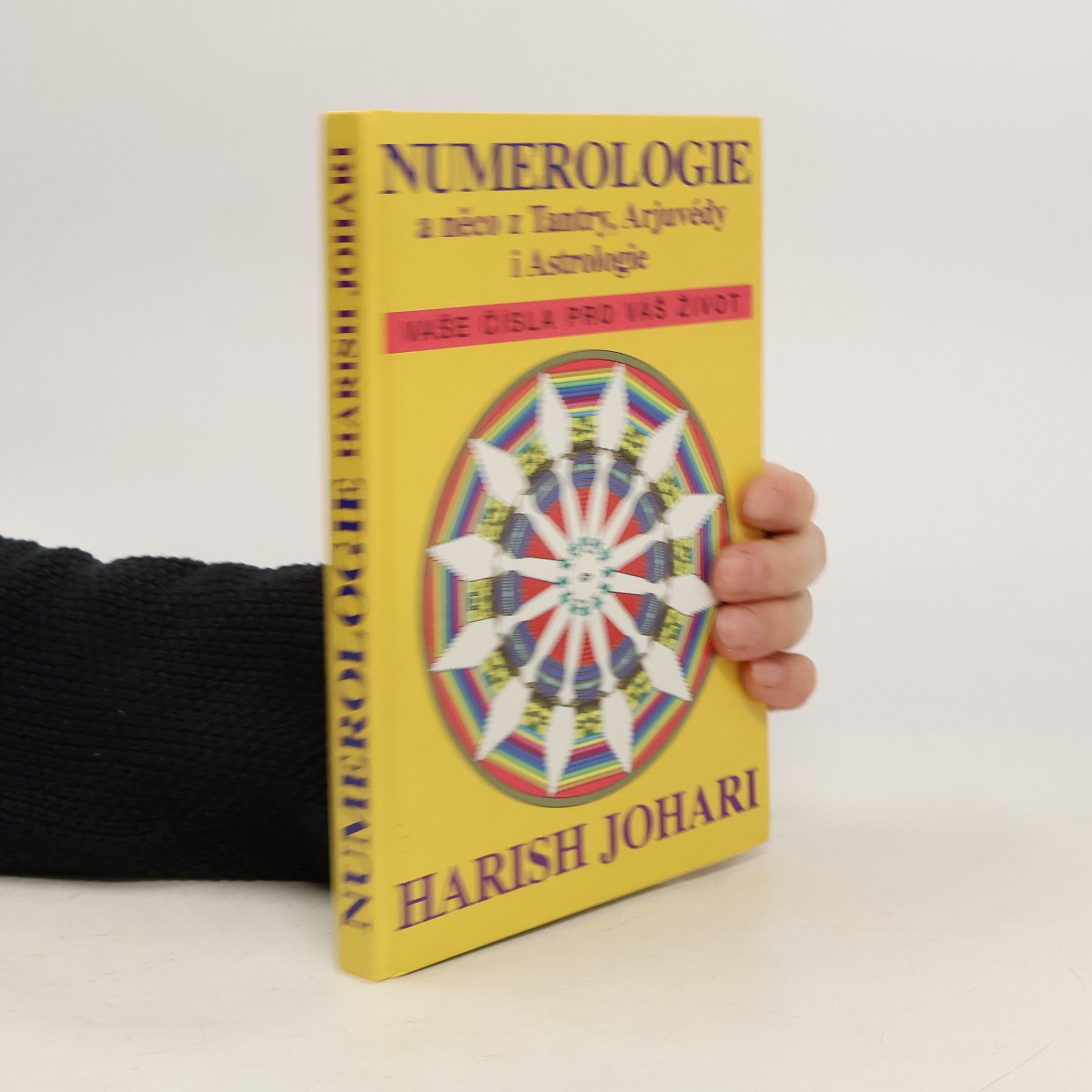 Harish Johari Numerologie : a něco z tantry, arjuvédy i astrologie