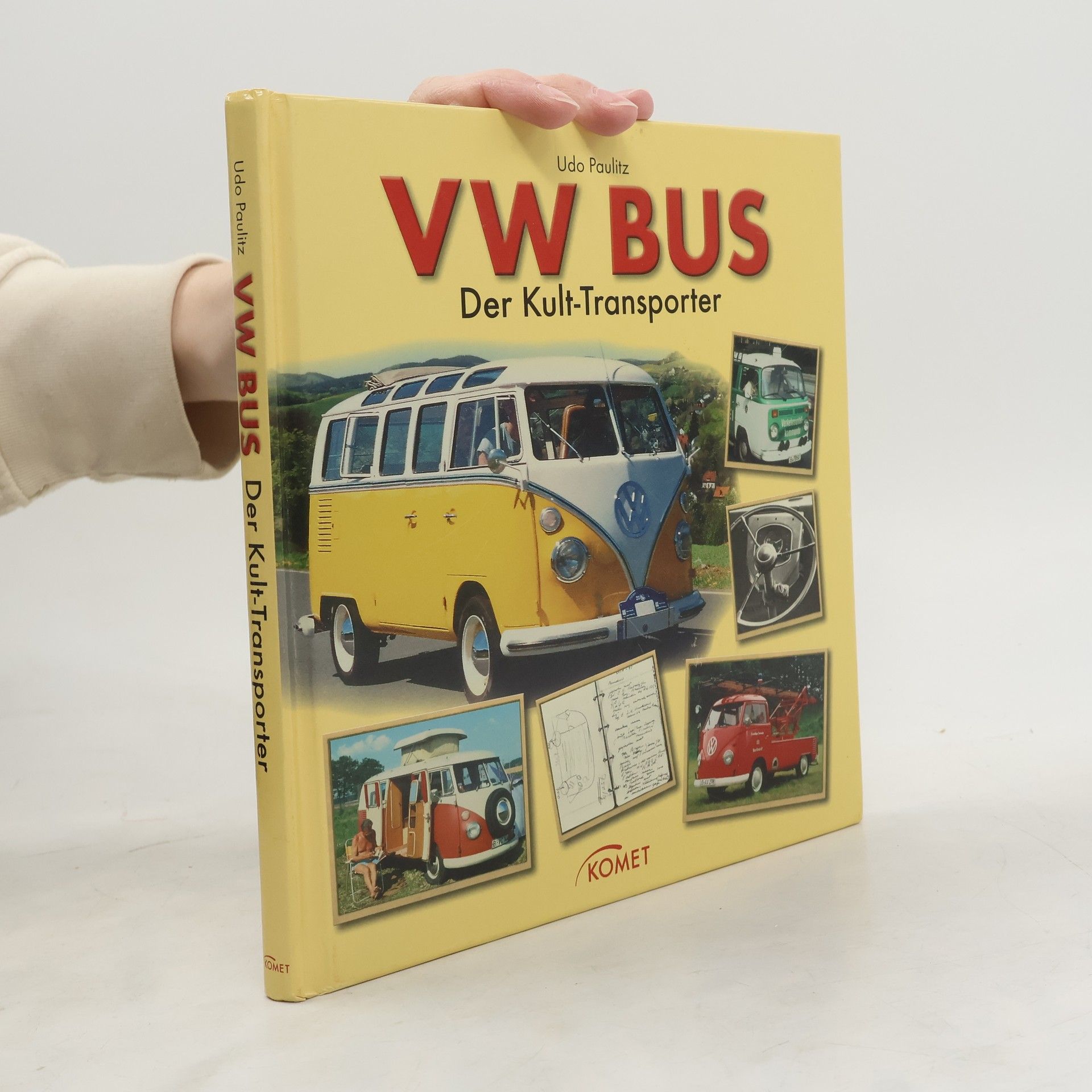 Udo Paulitz VW Bus. Der Kult-Transporter