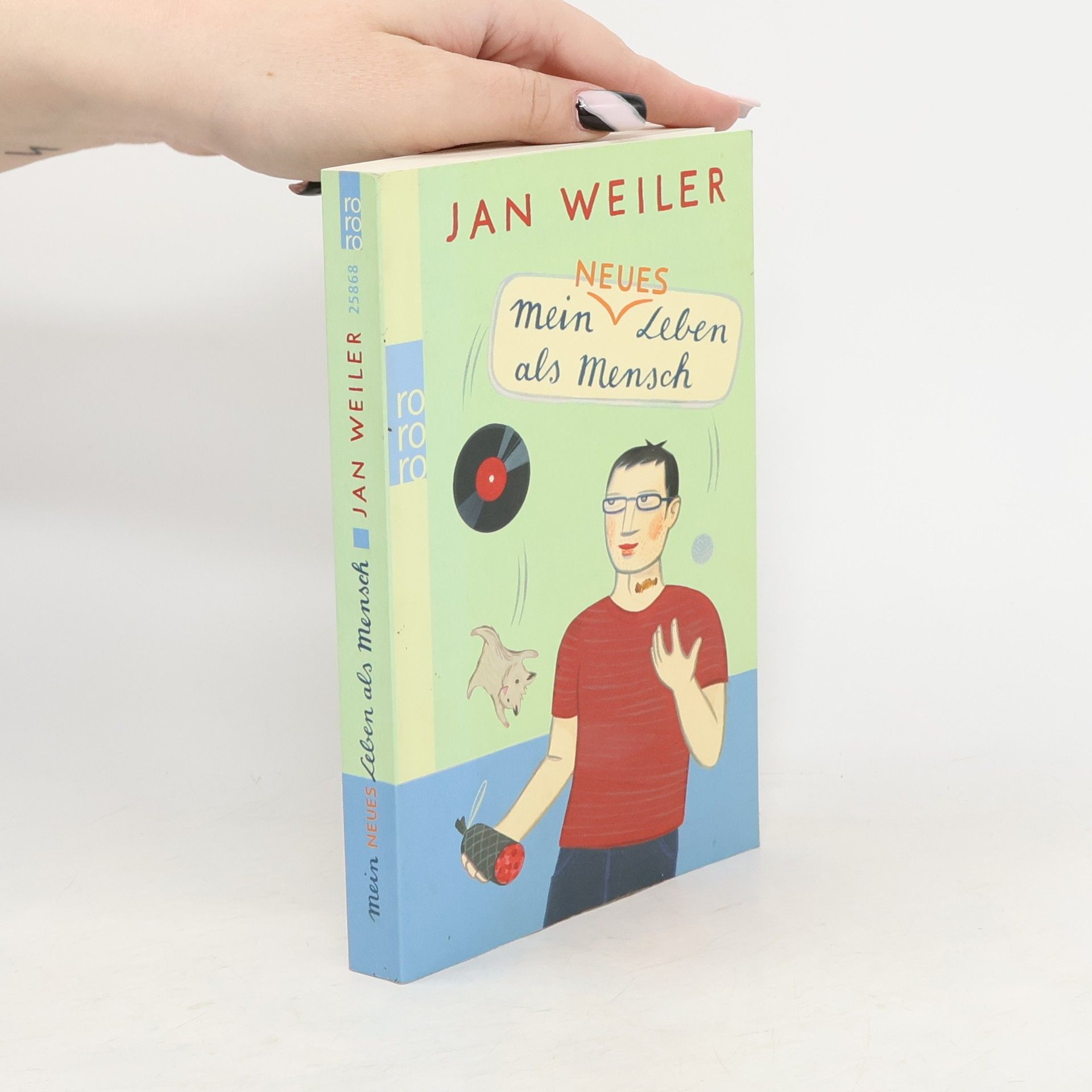 Jan Weiler Mein neues Leben als Mensch